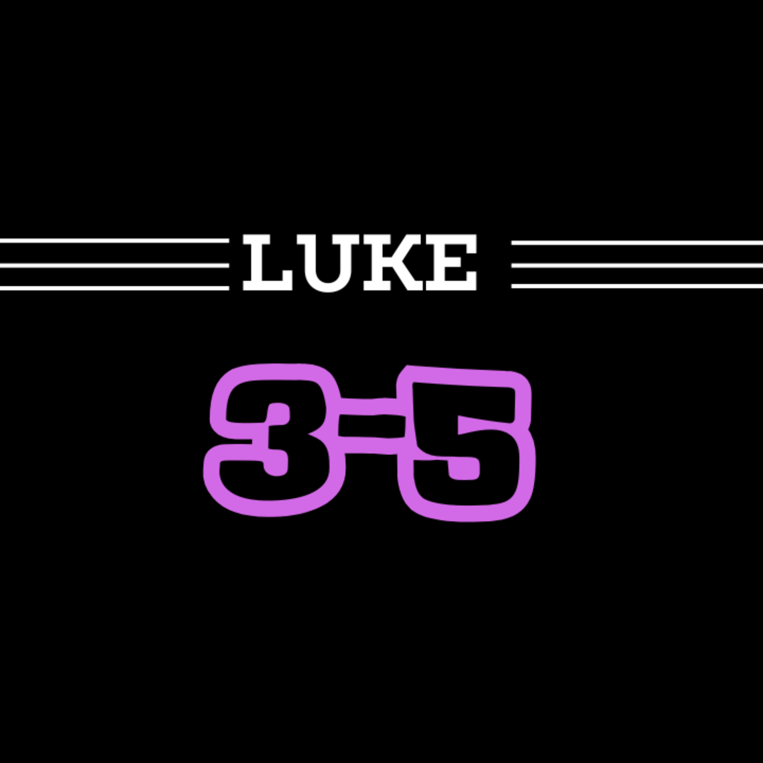 Living Word Lessons Luke:3-5 (With Brian Posey) Full Teaching episode artwork