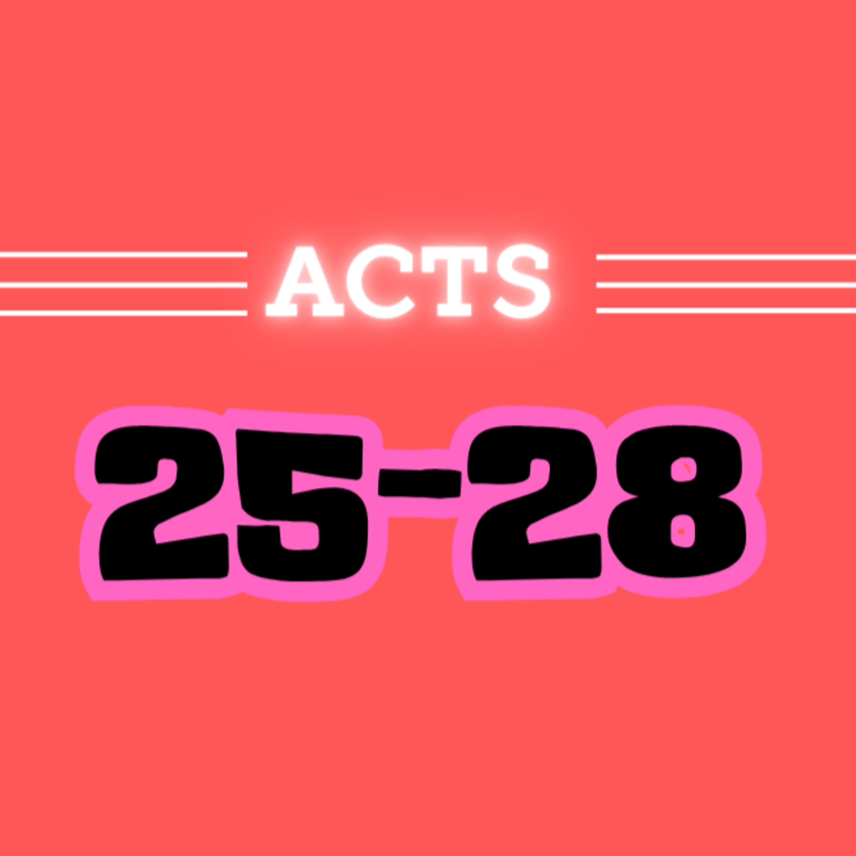 Living Word Lessons: Acts 25-28 (With Brian Posey) Full Teaching episode artwork