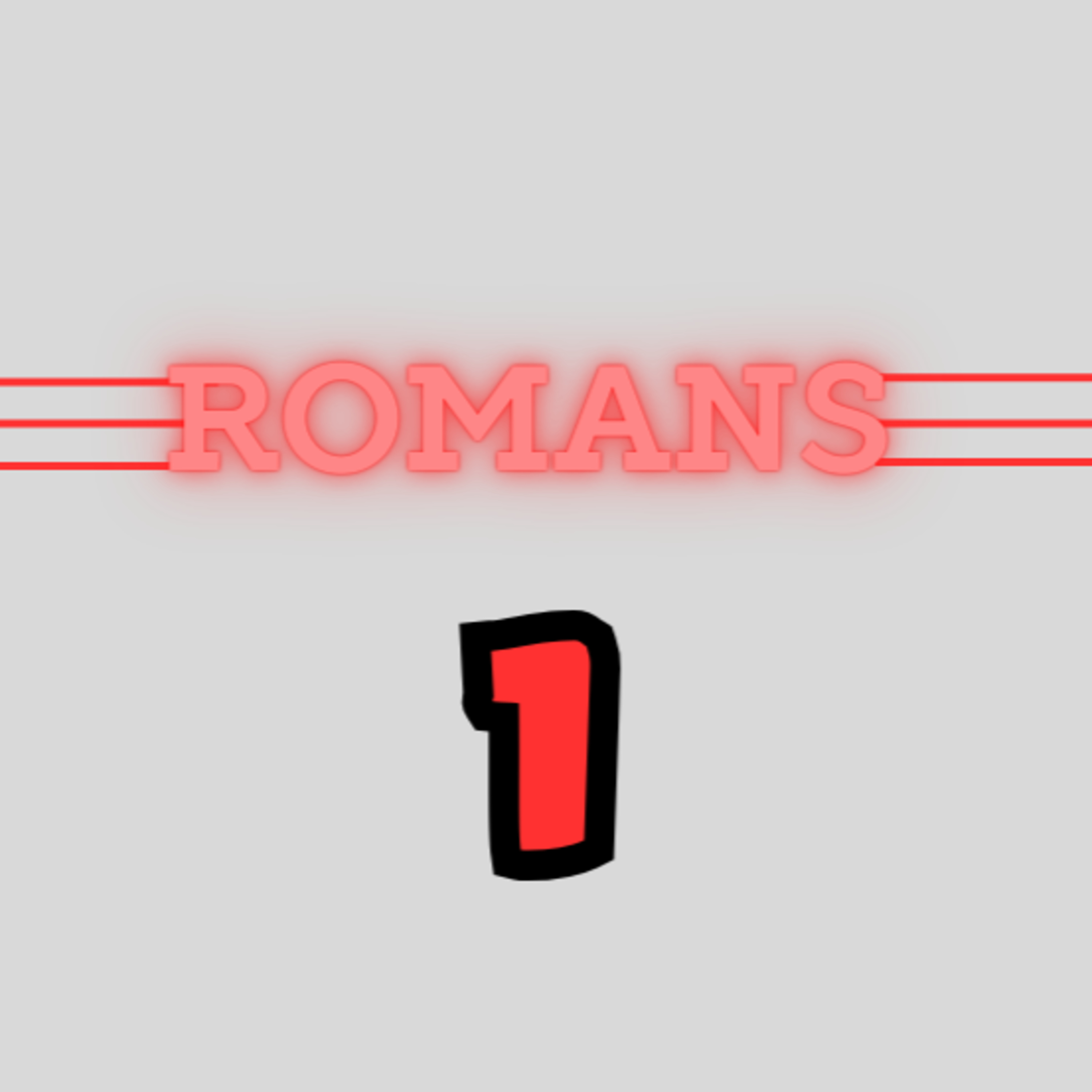 Living Word Lessons:Romans 1 (With Brian Posey) Full Teaching episode artwork