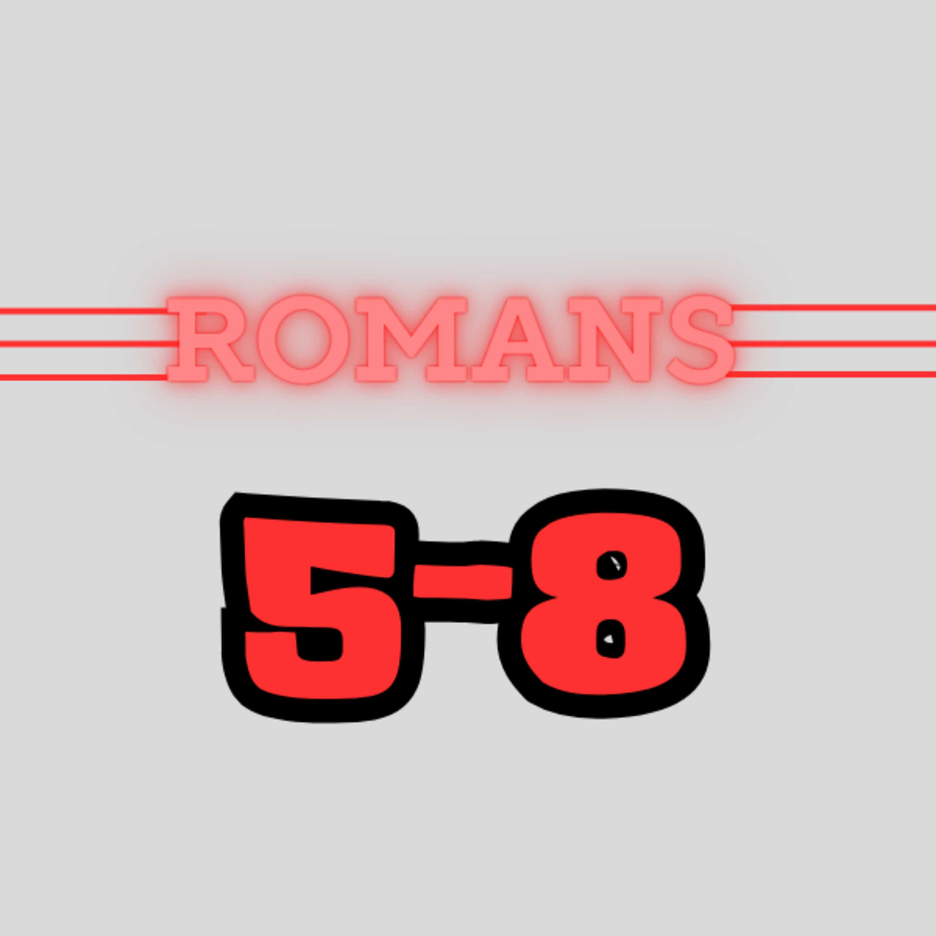 Living Word Lessons: Romans 5-8 (With Brian Posey) Full Teaching episode artwork