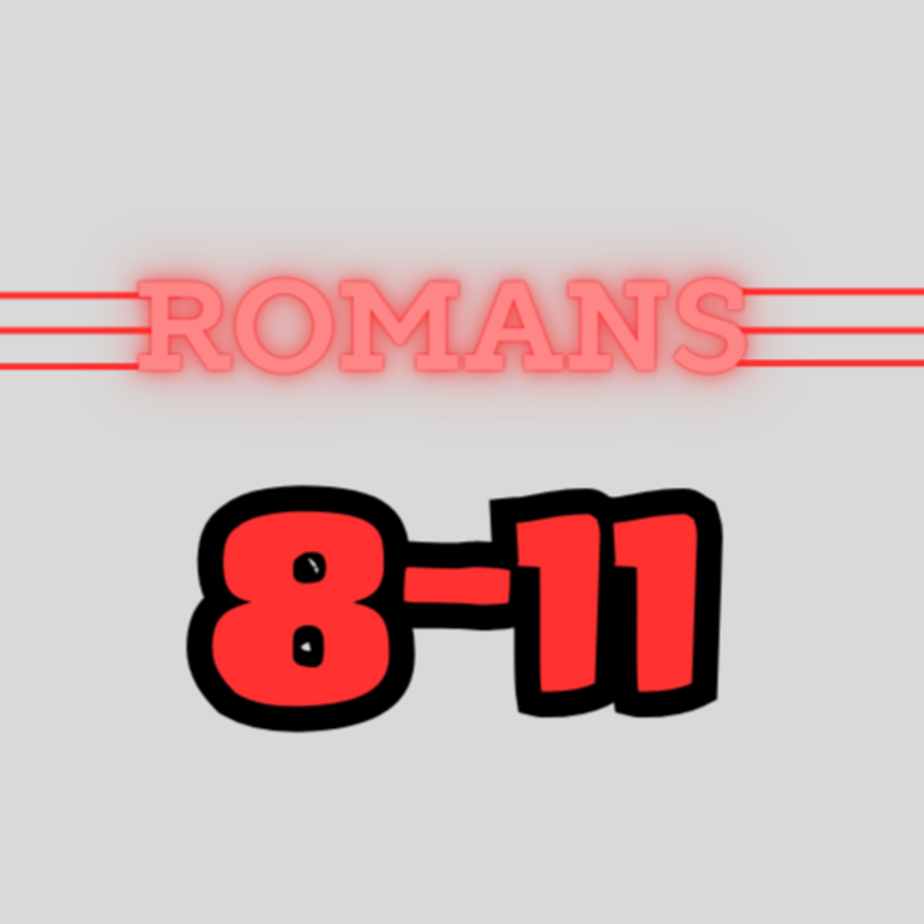 Living Word Lessons: Romans 8-11 (With Brian Posey) Full Teaching episode artwork