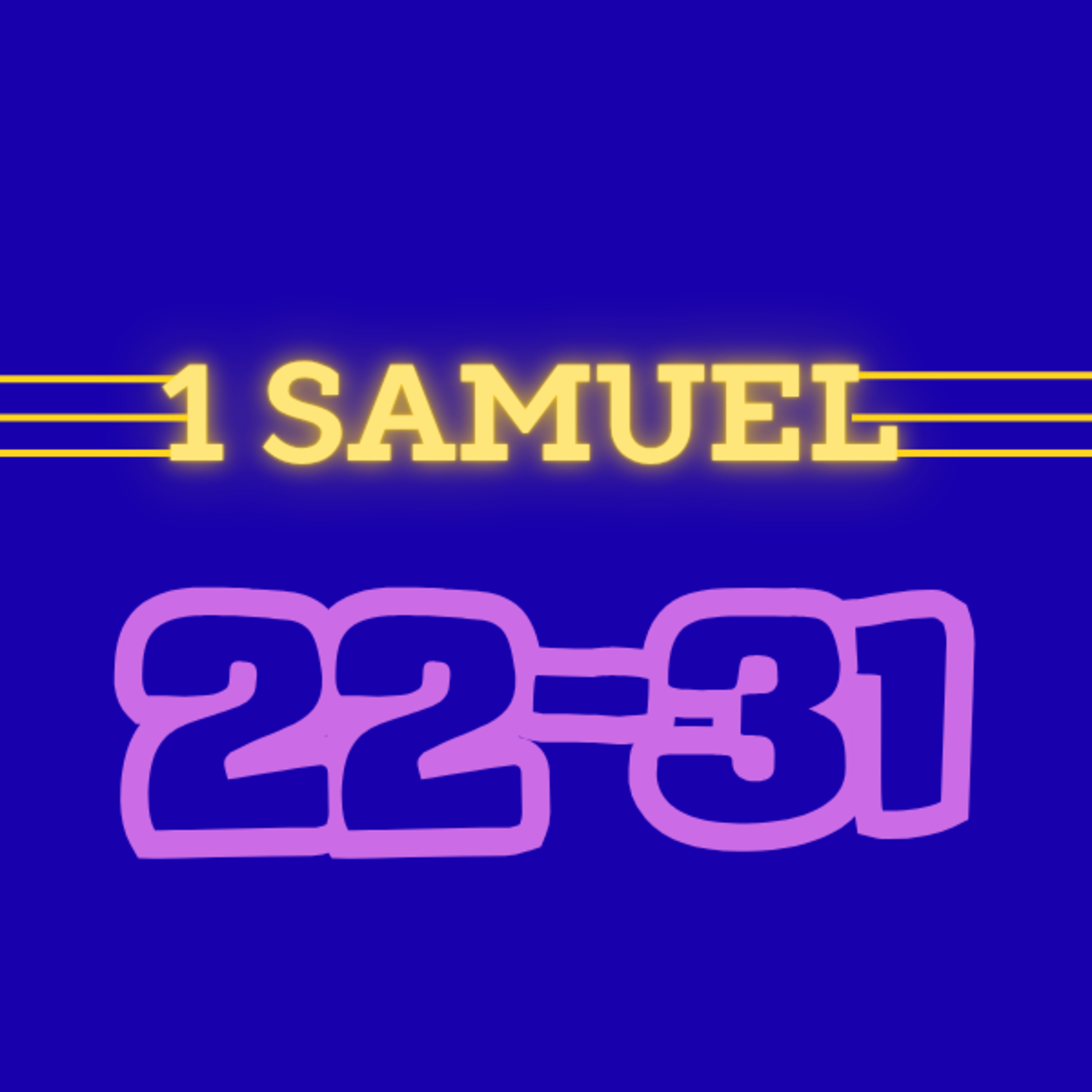 Living Word Lessons: 1 Samuel 22-31 (With Brian Posey) Full Teaching episode artwork