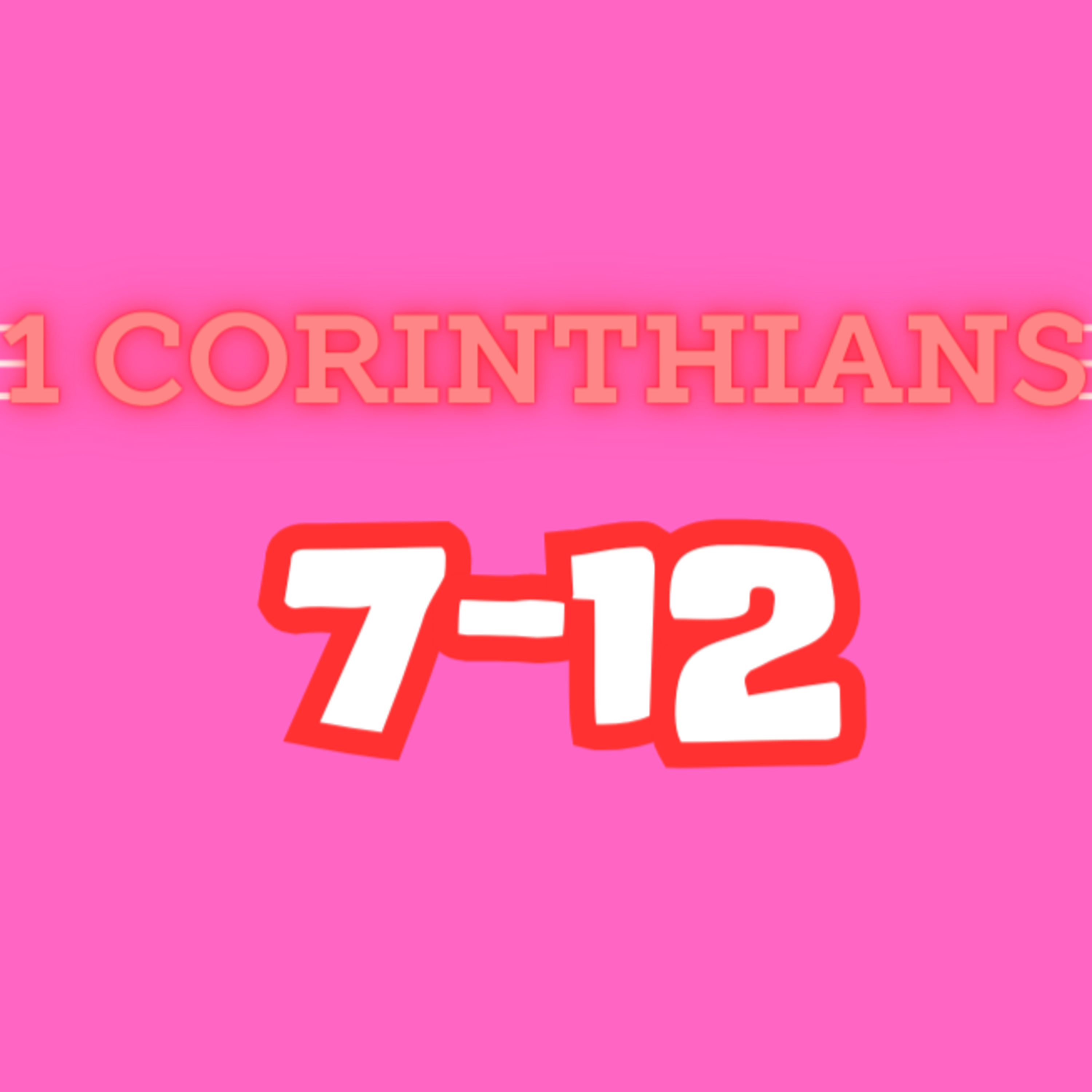 Living Word Lessons: 1 Corinthians 7-12 (With Brian Posey) Full Teaching episode artwork