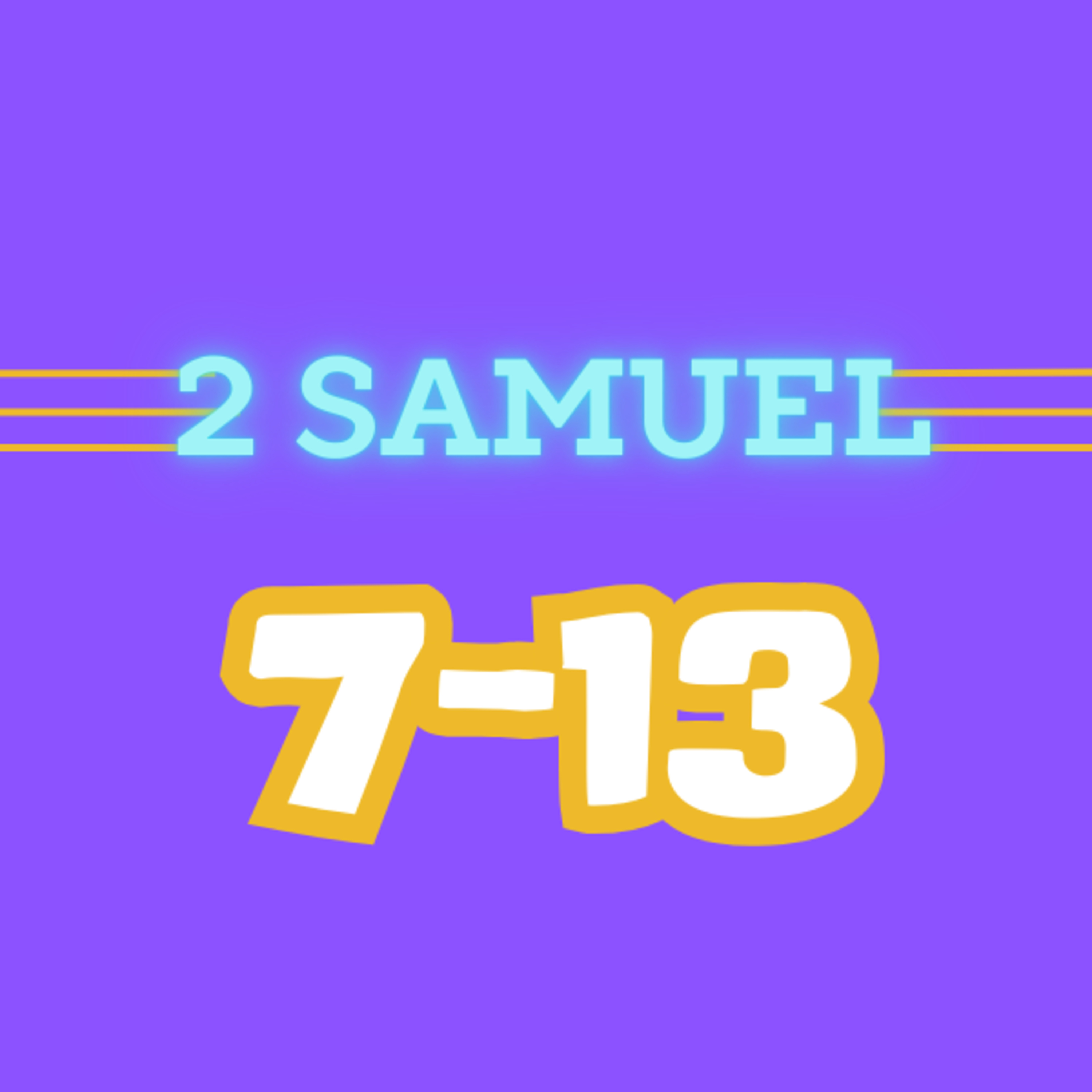 Living Word Lessons: 2 Samuel 7-13 (With Brian Posey) Full Teaching episode artwork