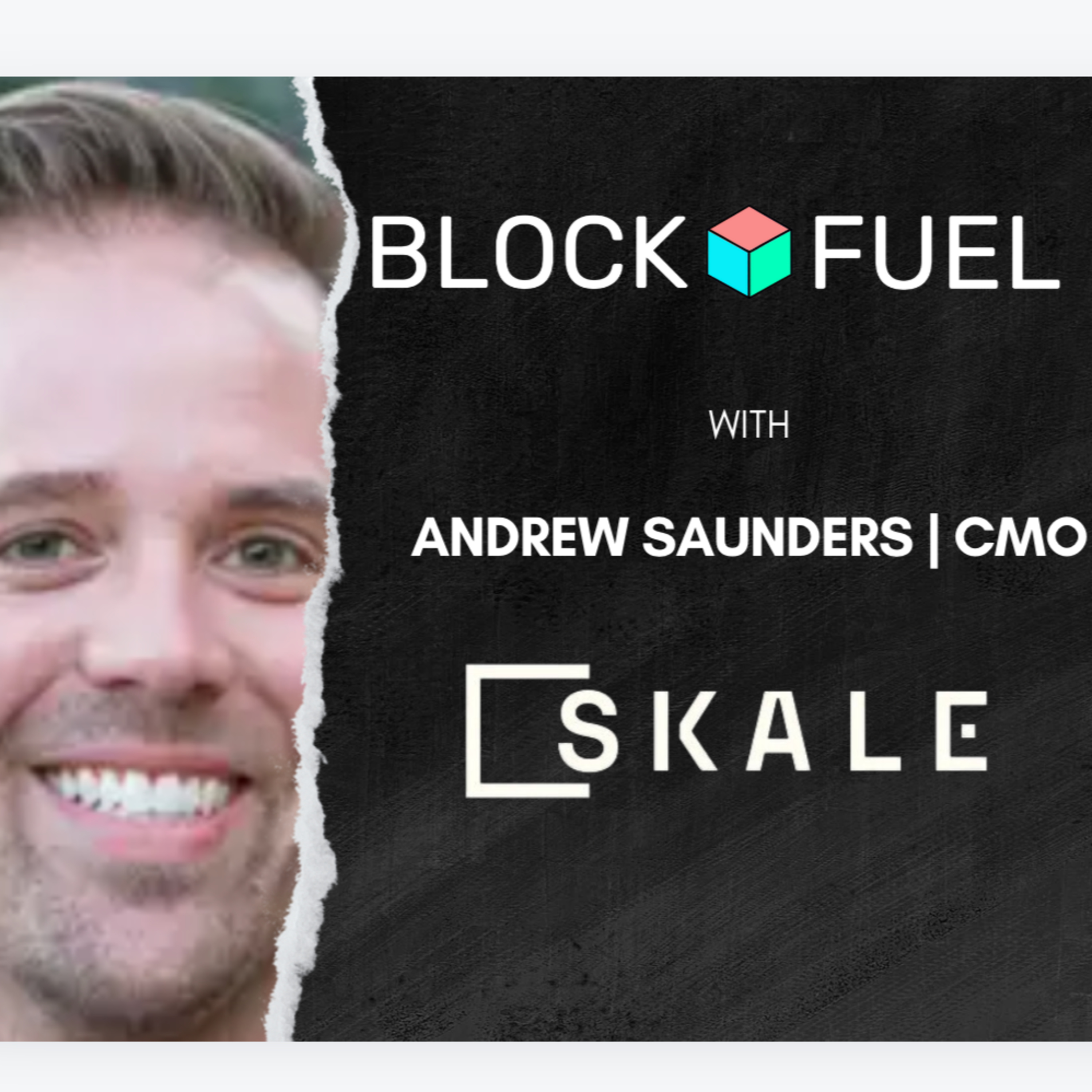 From Amazon to Web3: Andrew Saunders on Blockchain Marketing, Gaming, and Scaling the Future with Skale episode artwork