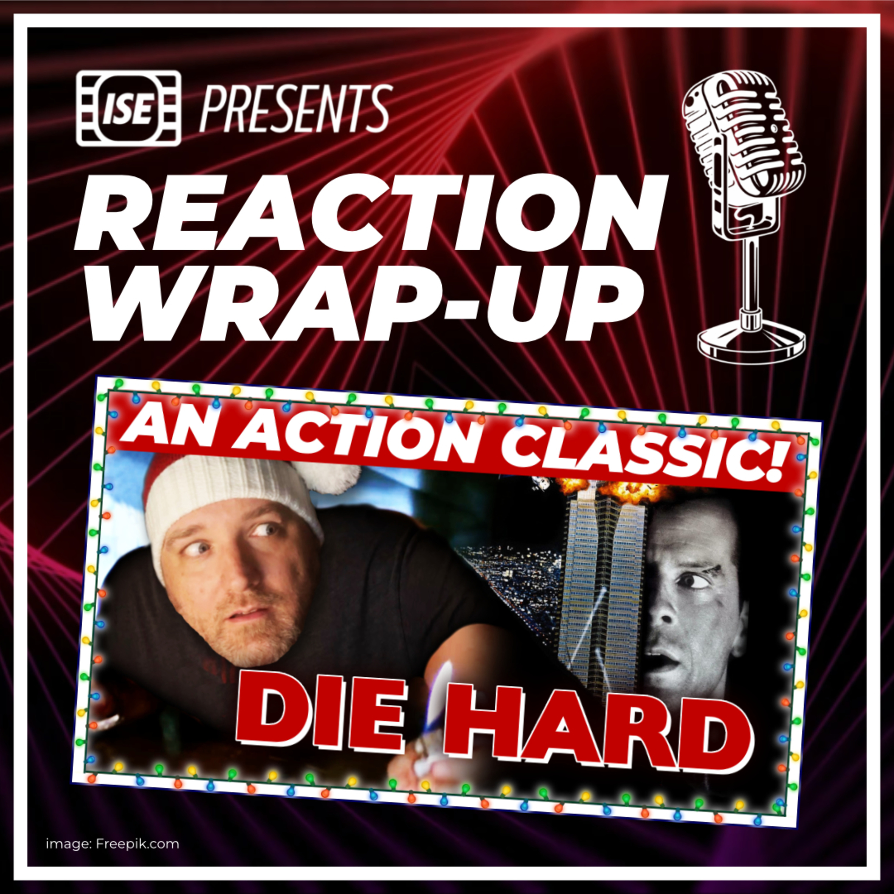 Die Hard - Favorite Reaction episode artwork