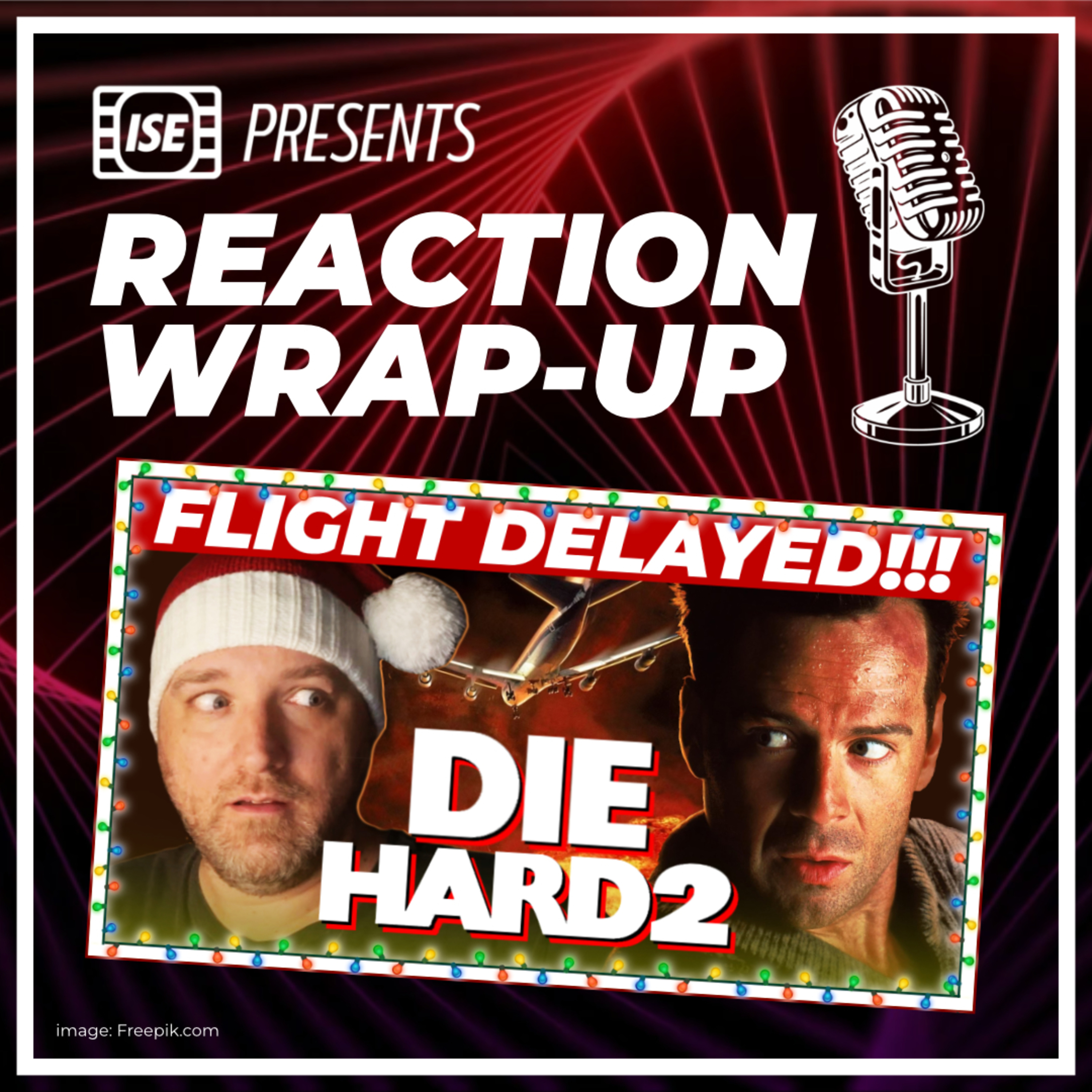 Die Hard 2 - Long Time Reaction episode artwork