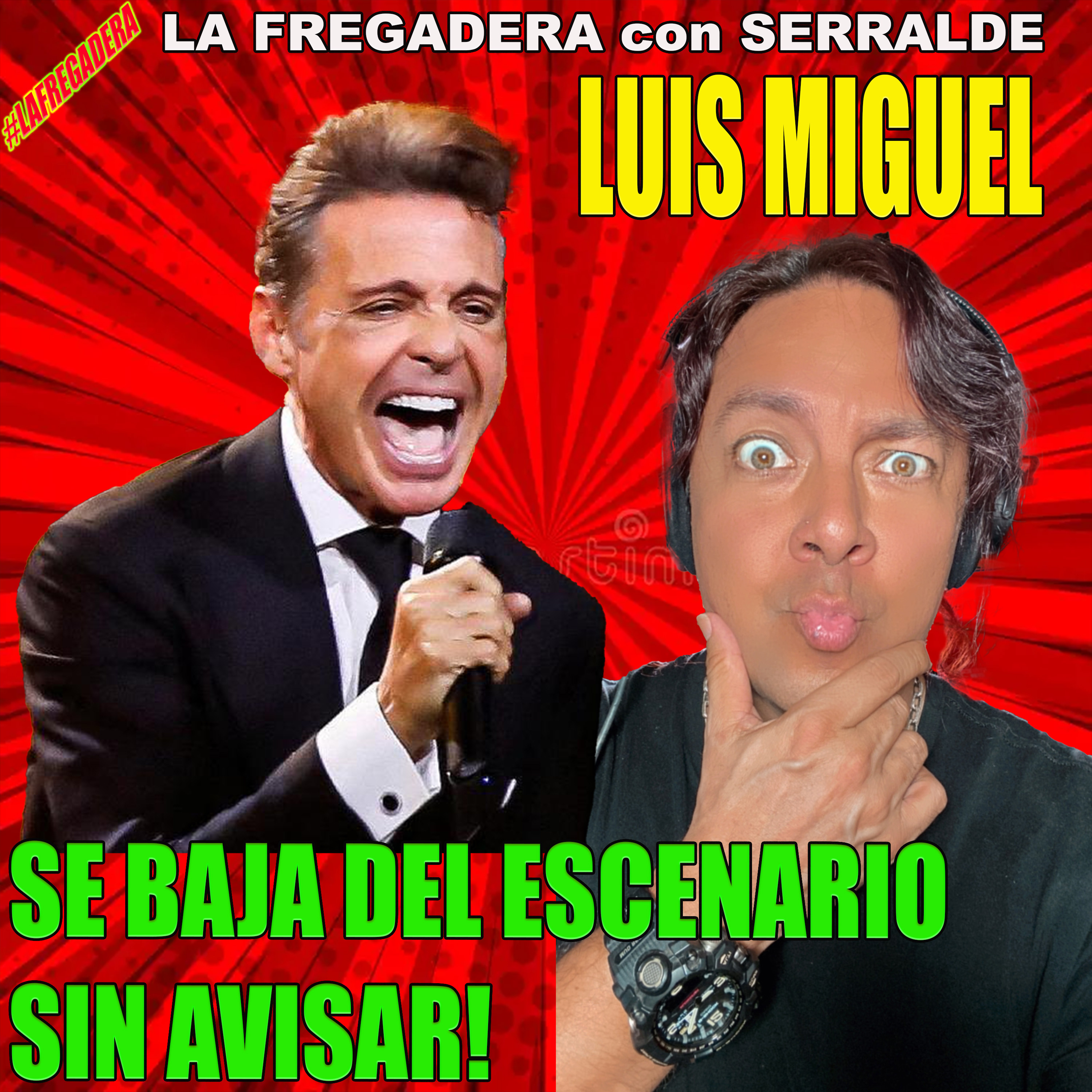 LA FREGADERA con SERRALDE