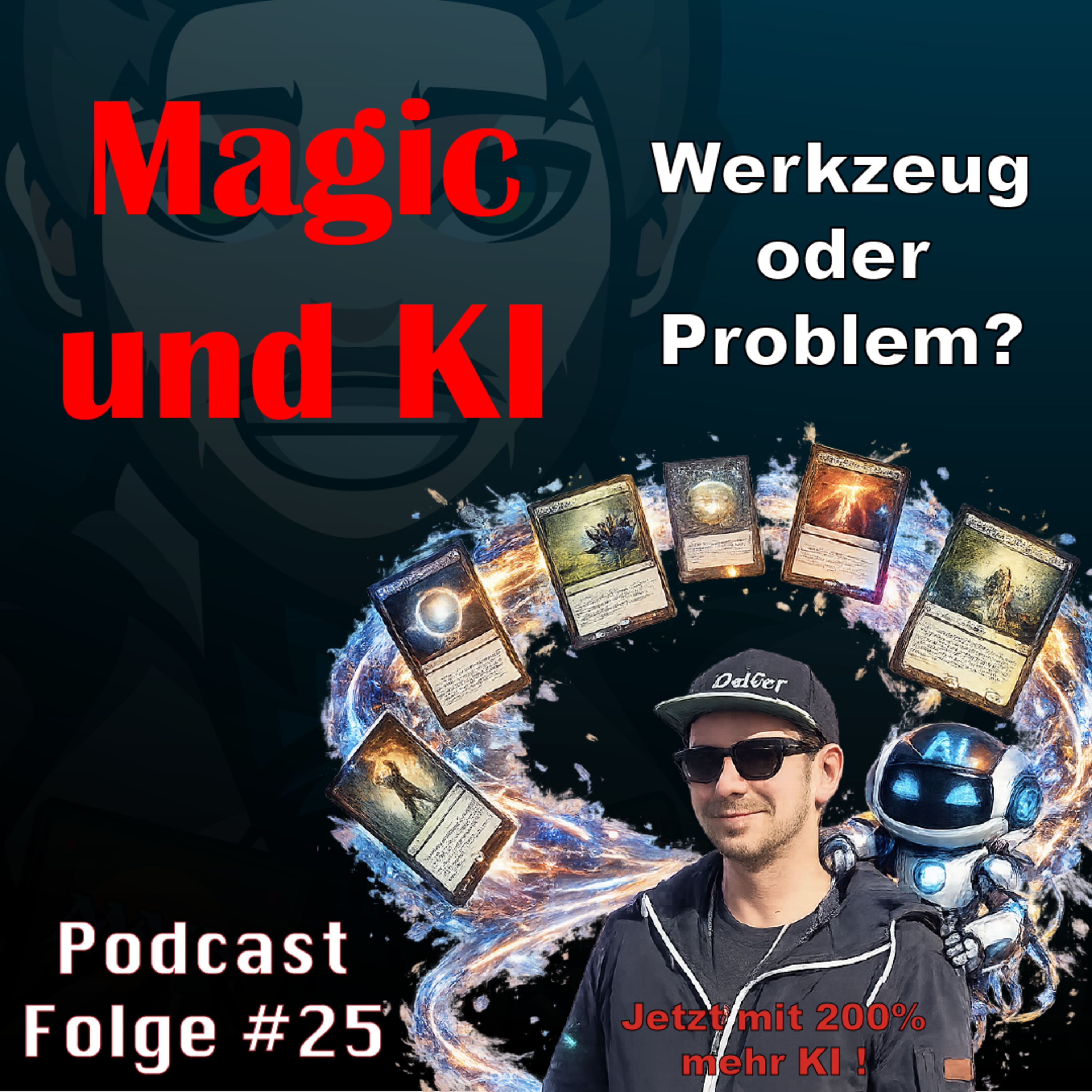 #25: Magic und KI: Werkzeug, Spielerei oder Gefahr? episode artwork