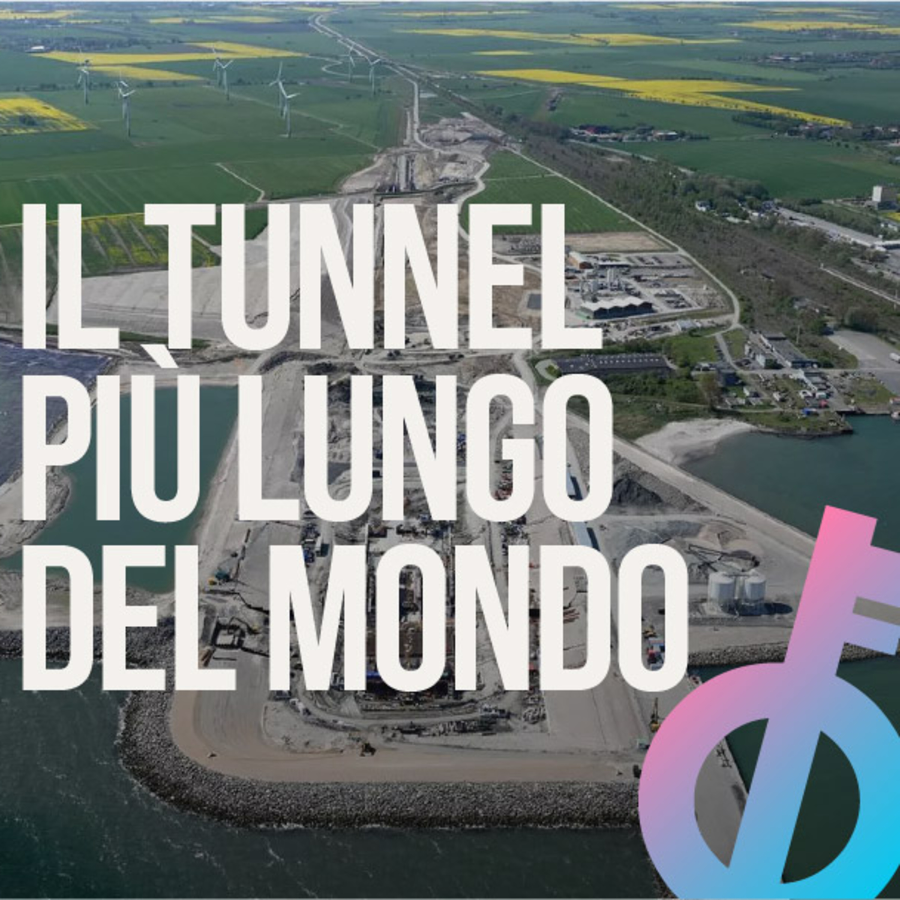 Il tunnel che cambierà per sempre la Scandinavia episode artwork