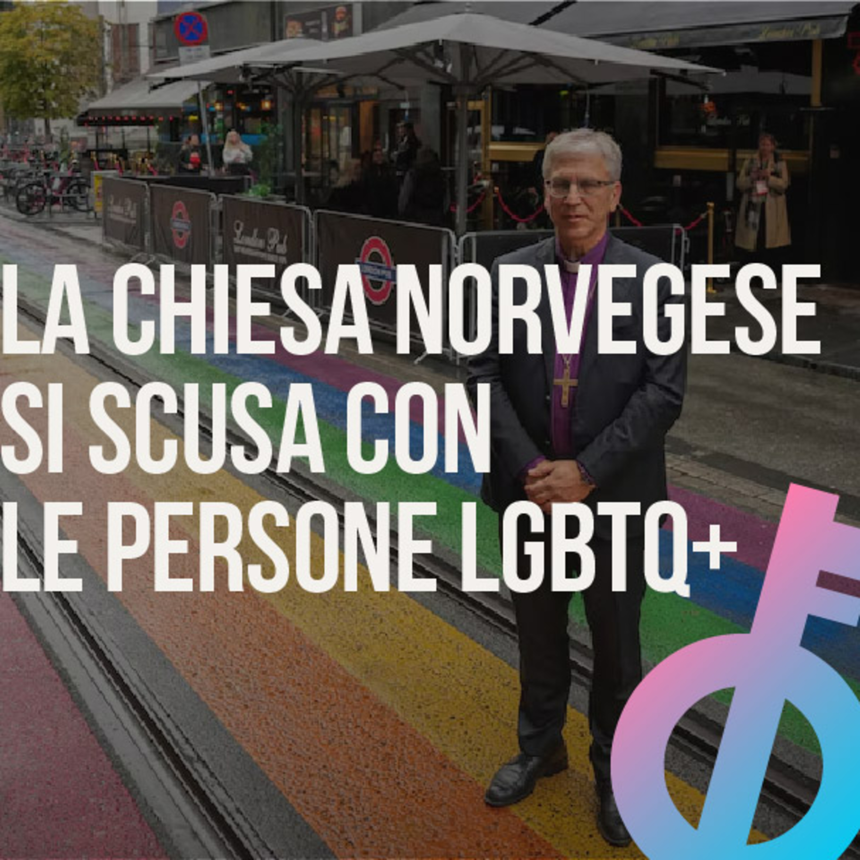 La Chiesa di Norvegia si scusa con le persone LGBTQIA+ episode artwork