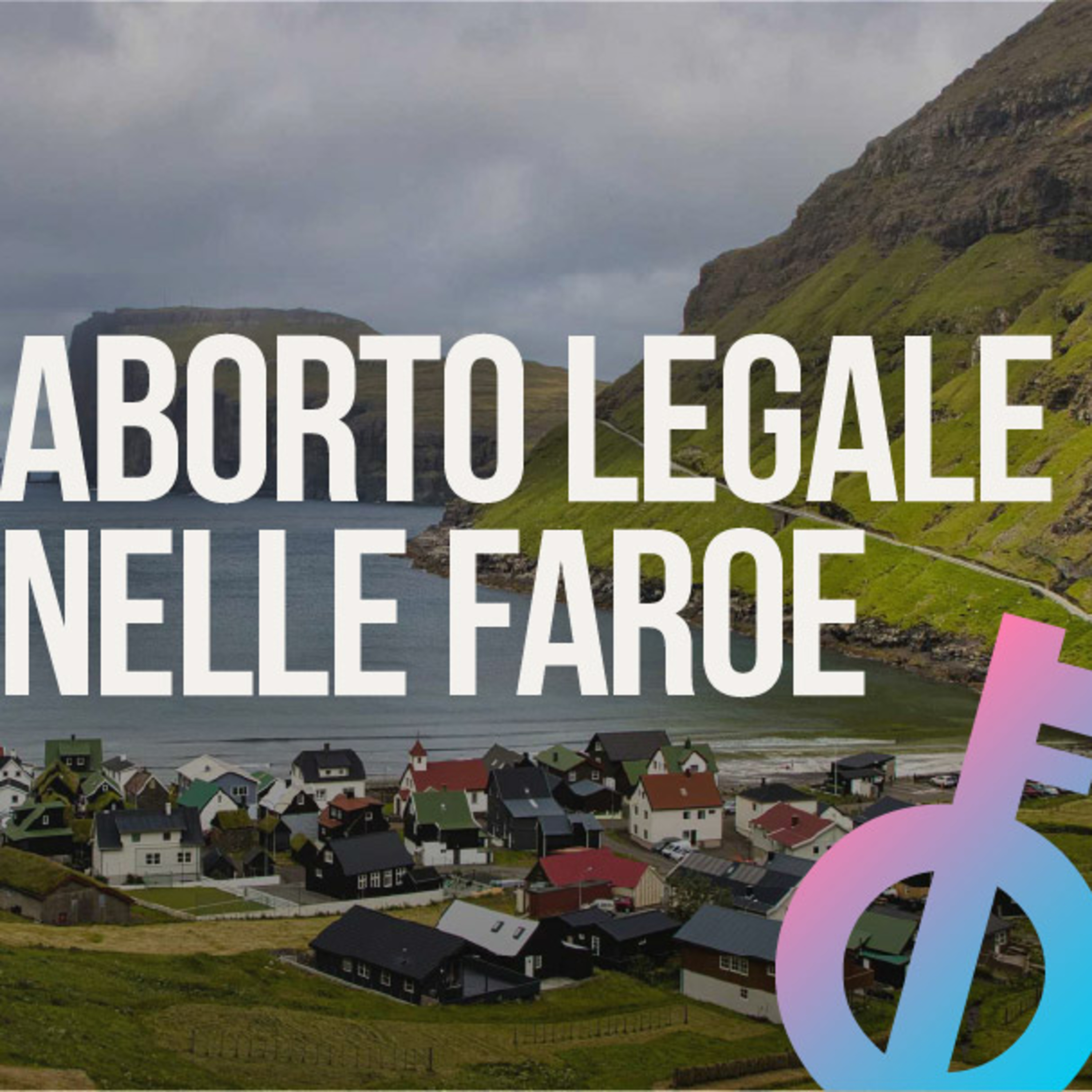 Le Faroe legalizzano l'interruzione volontaria di gravidanza episode artwork