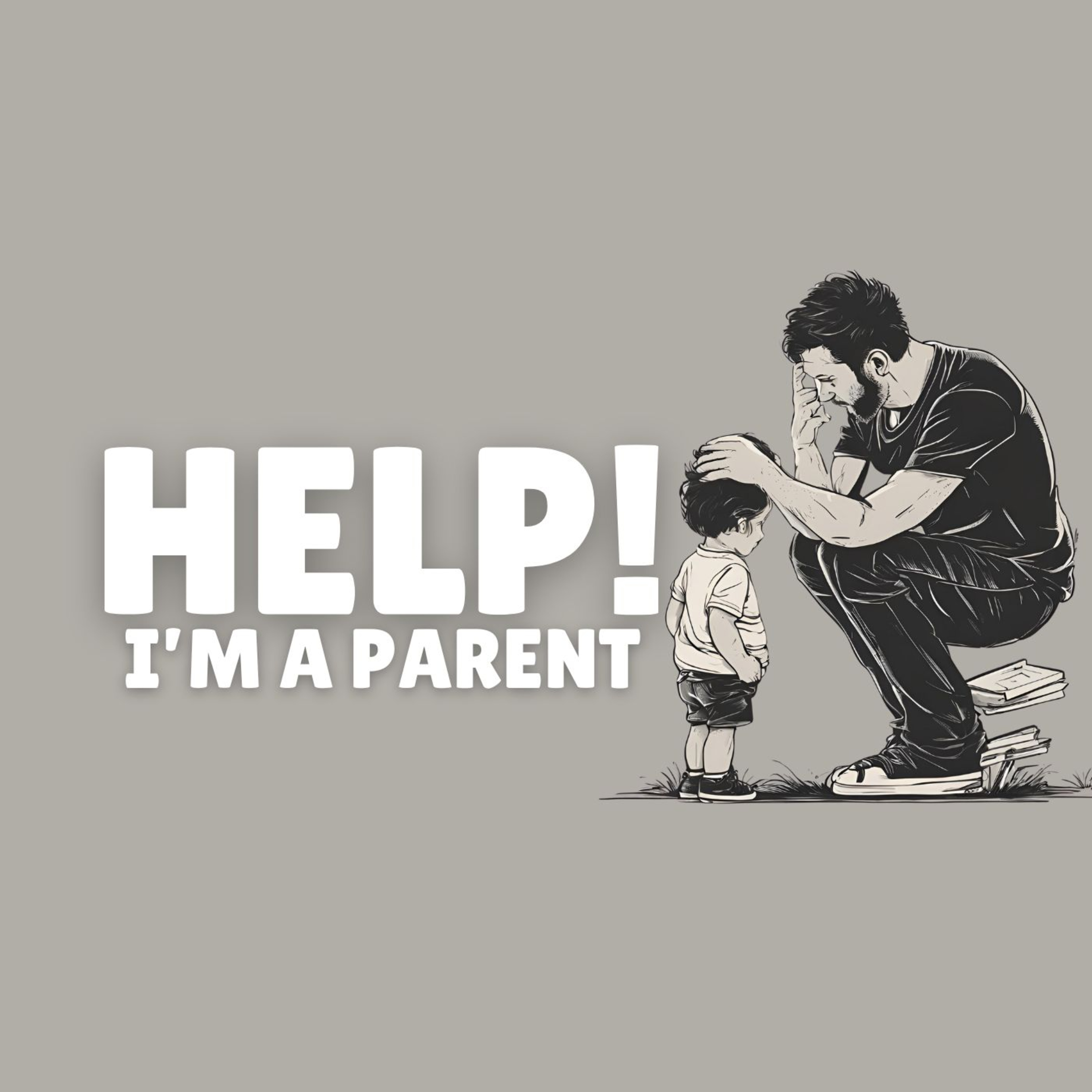 "Help! I'm A Parent!" episode artwork