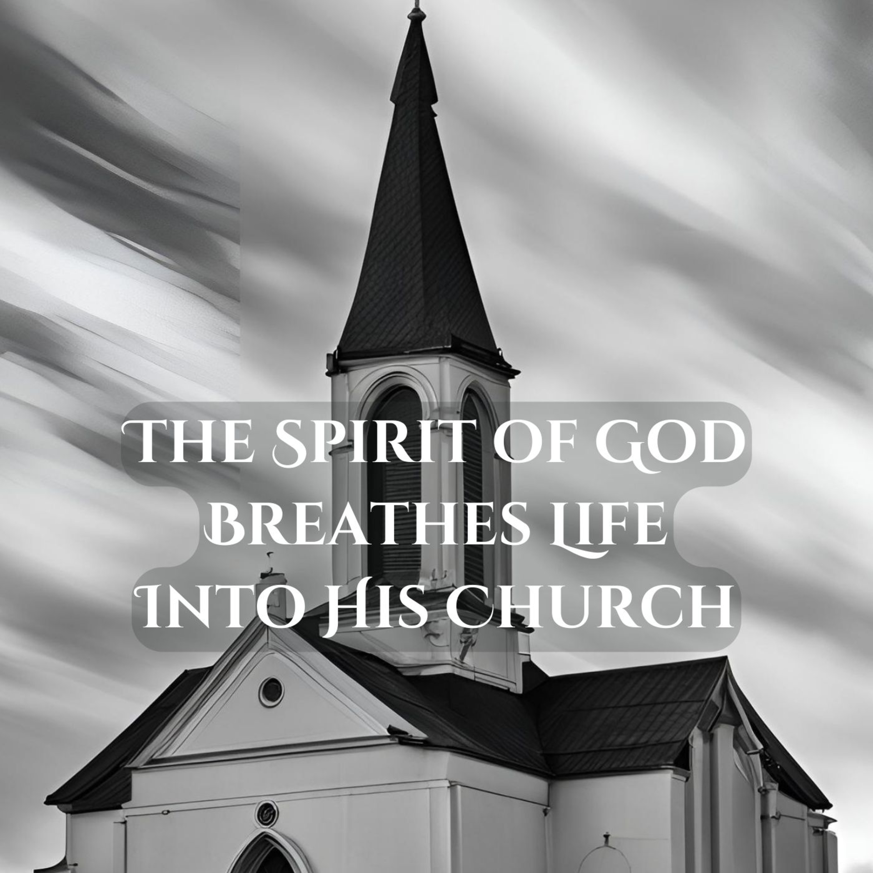 "The Spirit of God Breathes Life into His Church" - Andy Opie episode artwork