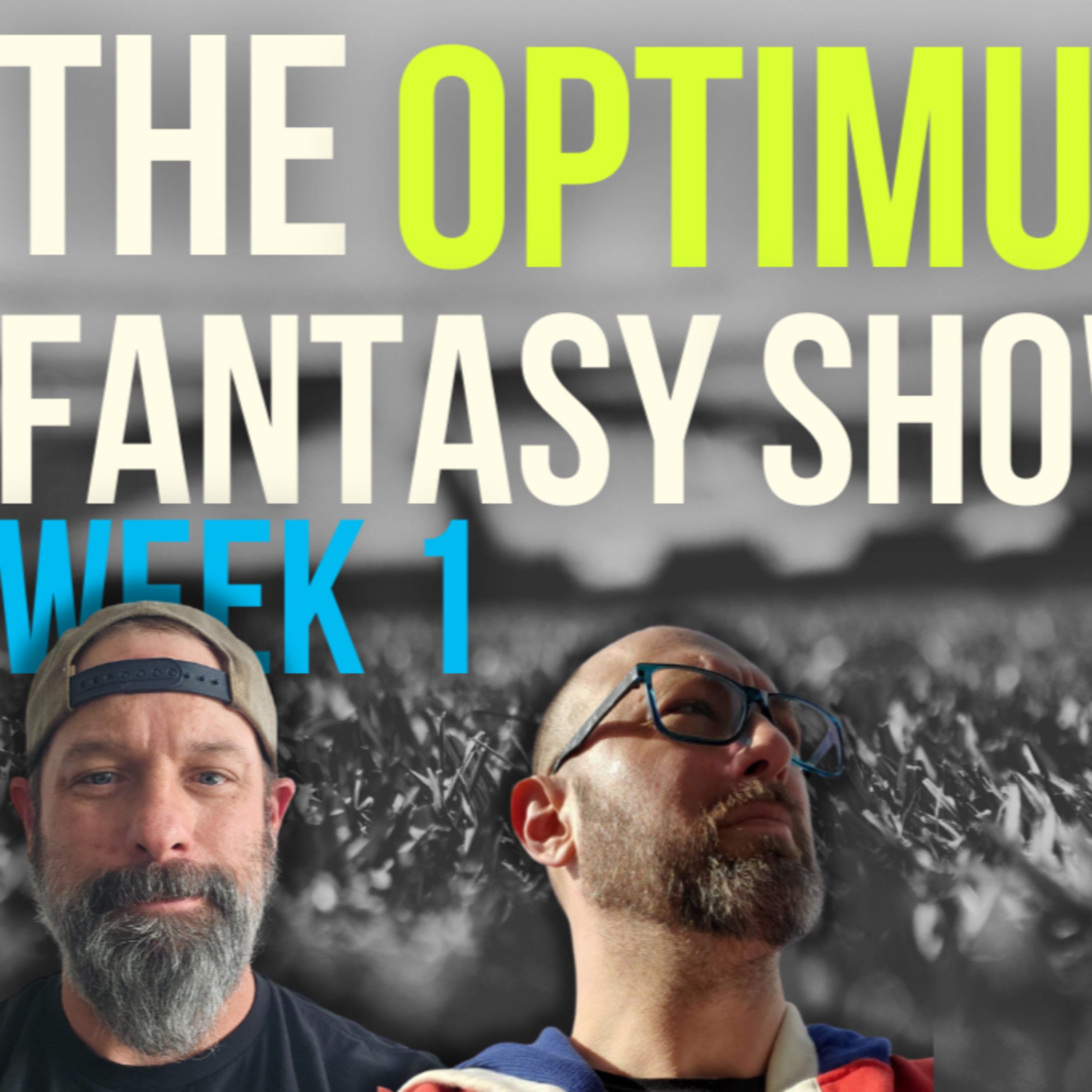 The Optimus Fantasy Football Podcast