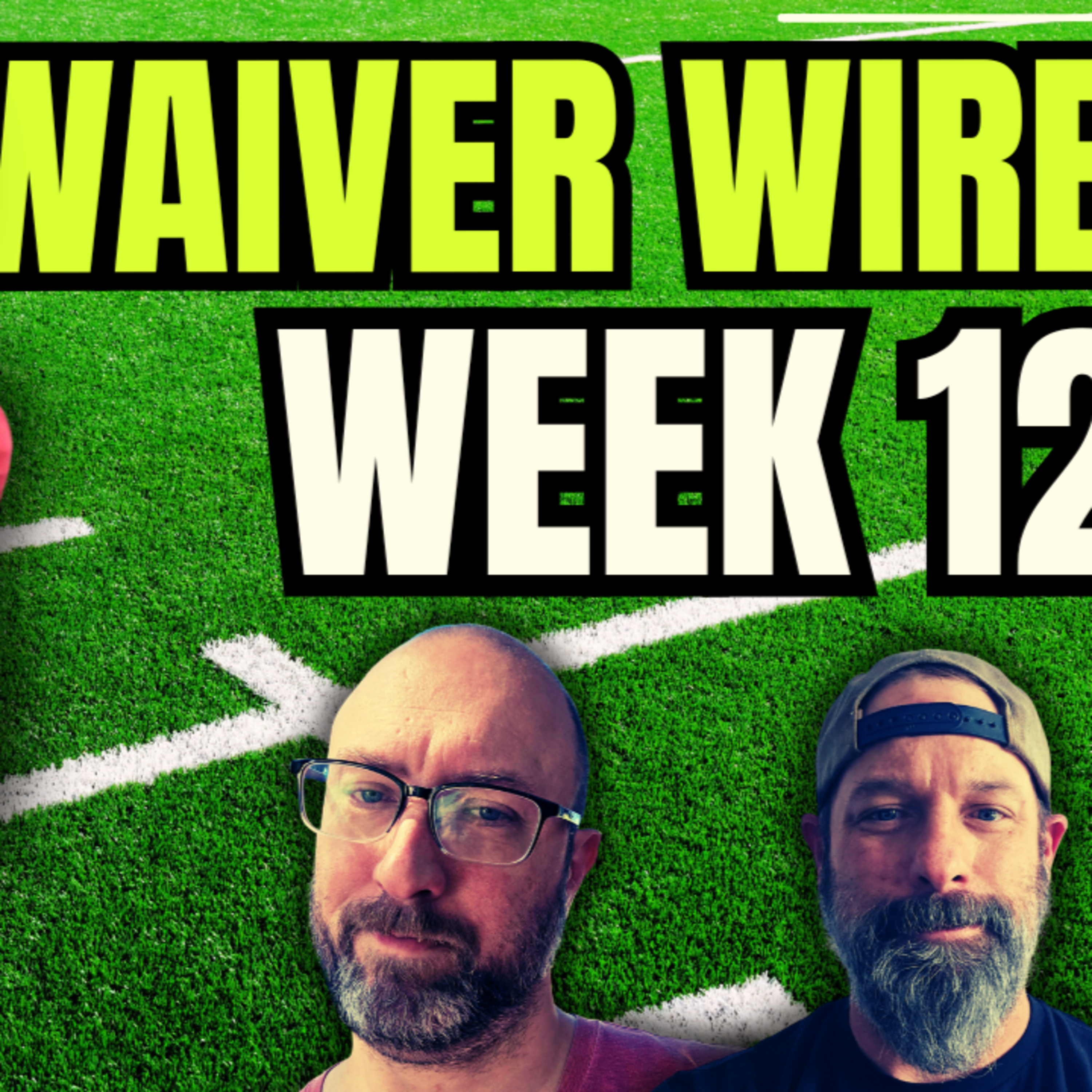 Week 12 Waiver Wire Pickups & Sleepers [QB, RB, WR, TE, K] | Fantasy Football