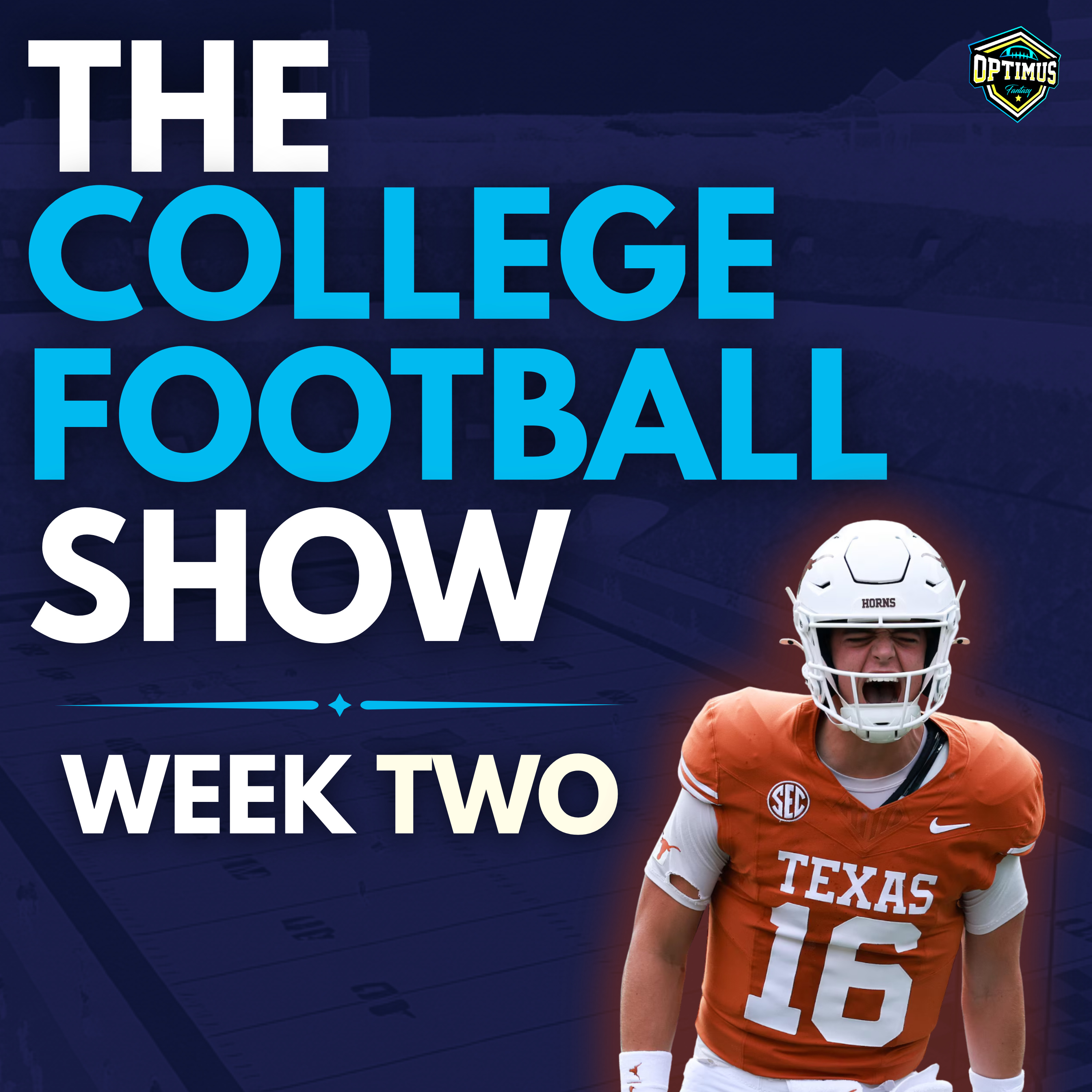 Week 2 Preview and Best Bets: Ohio State at Texas Plus AP Top 25 | The College Football Show episode artwork