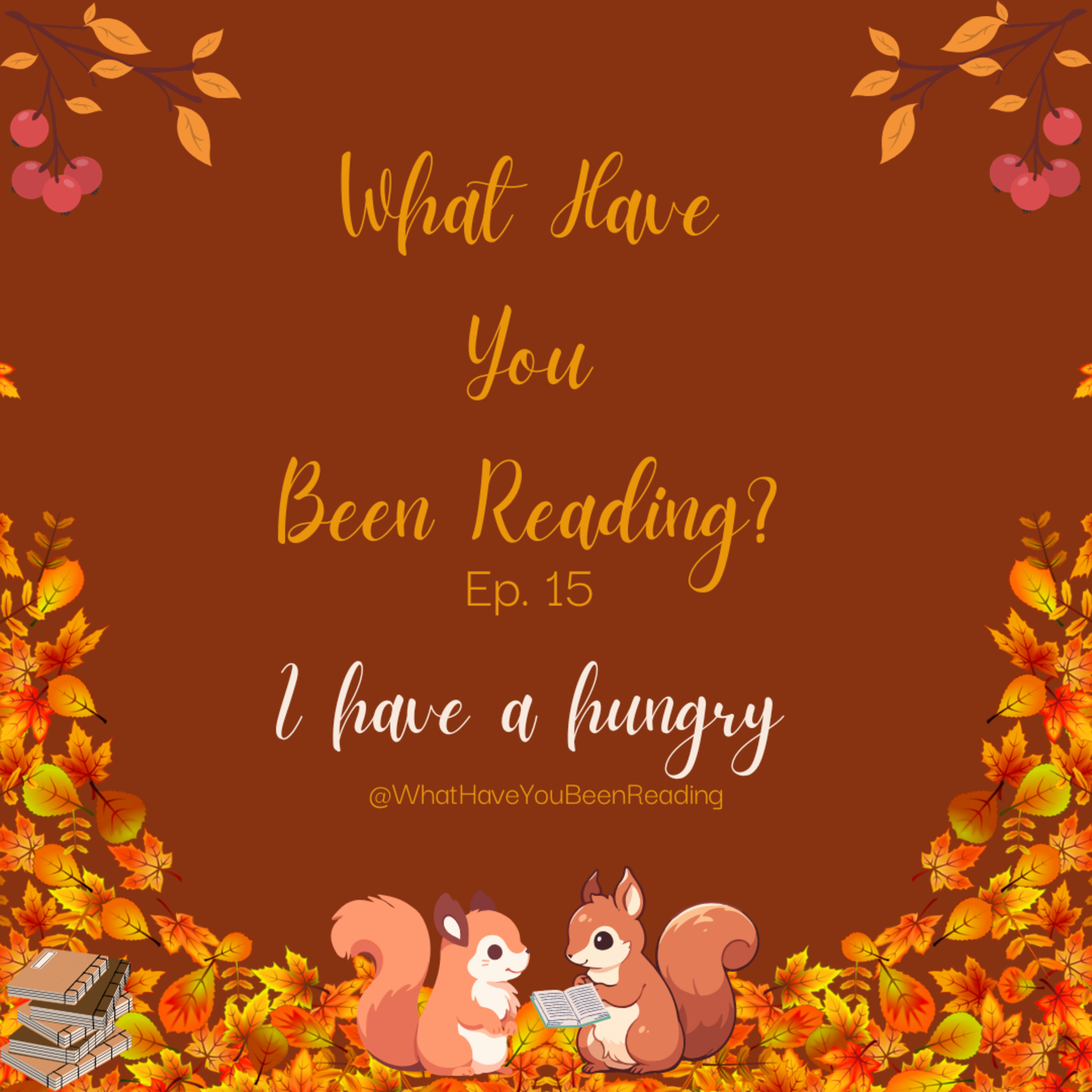 What Have You Been Reading?
