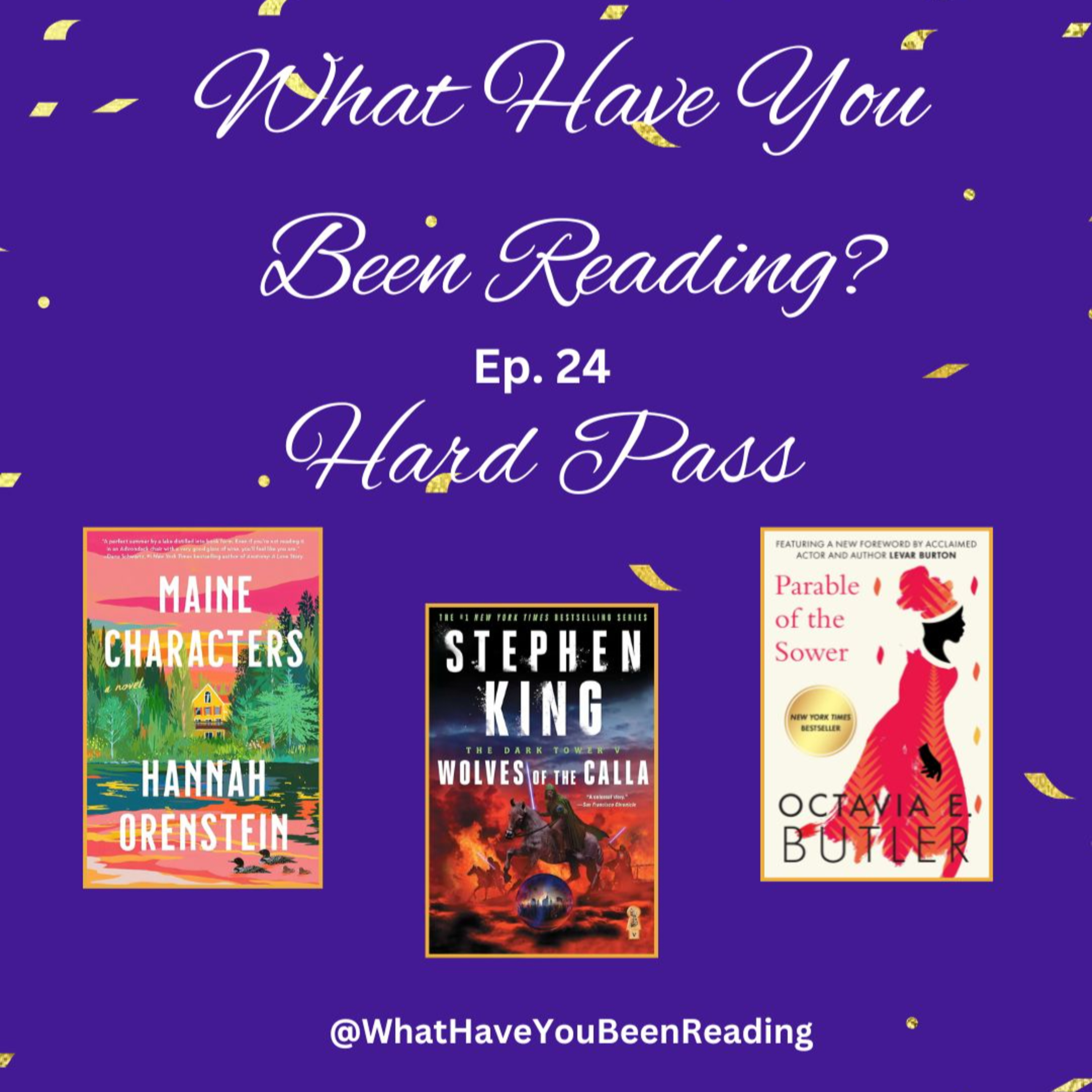 What Have You Been Reading?