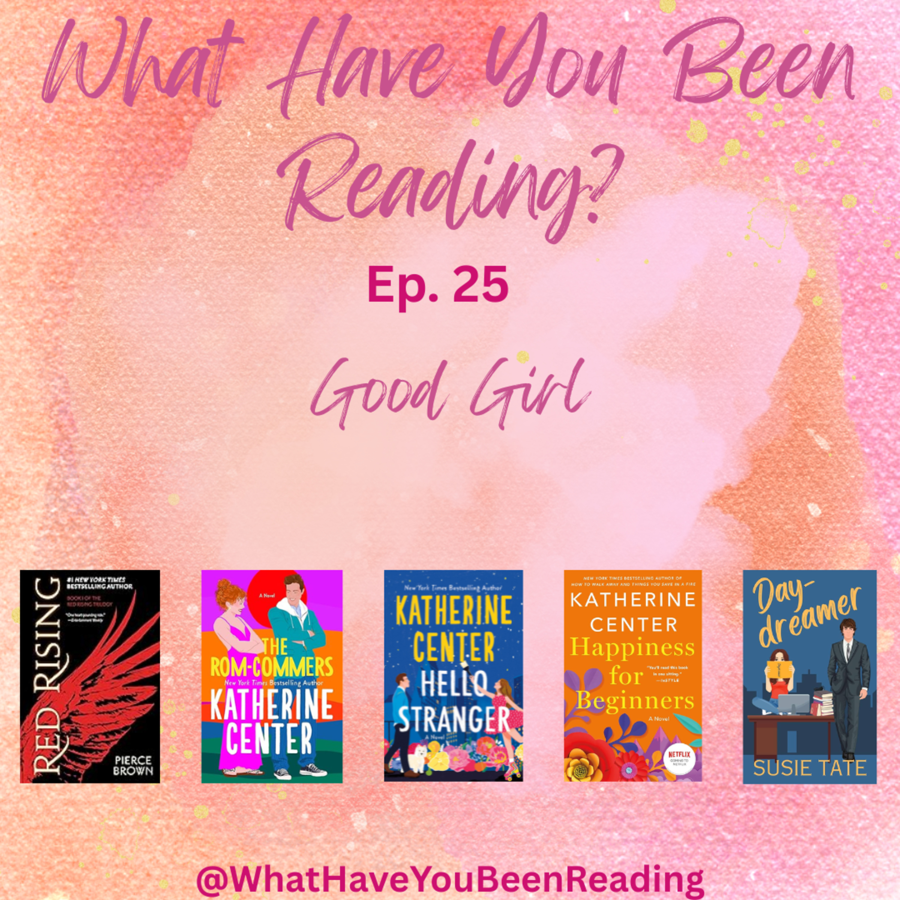 What Have You Been Reading?