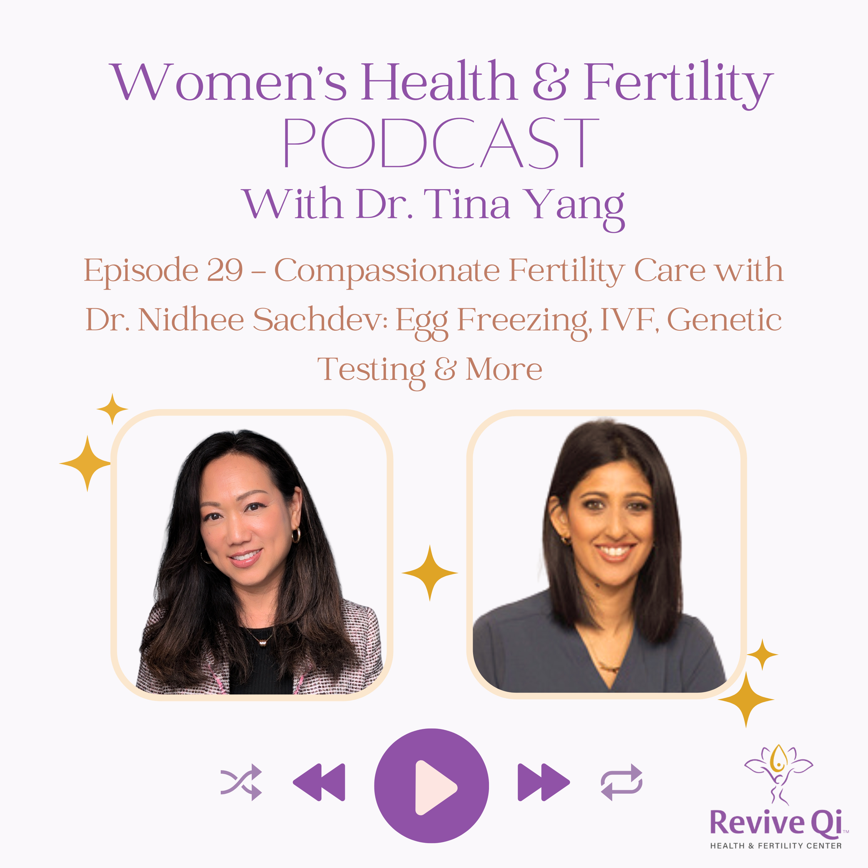 Women\'s Health & Fertility Podcast with Dr. Tina Yang
