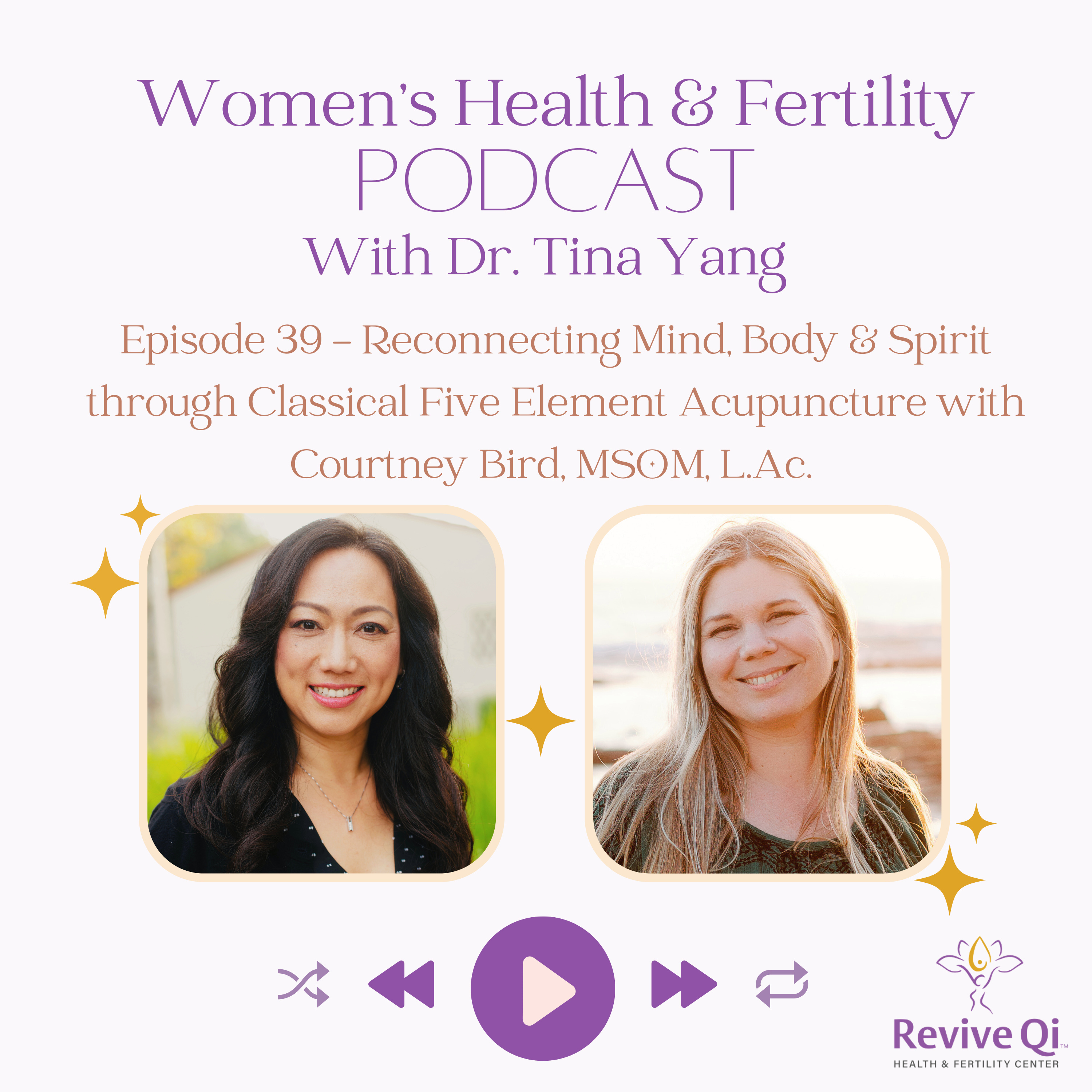 Women\'s Health & Fertility Podcast with Dr. Tina Yang