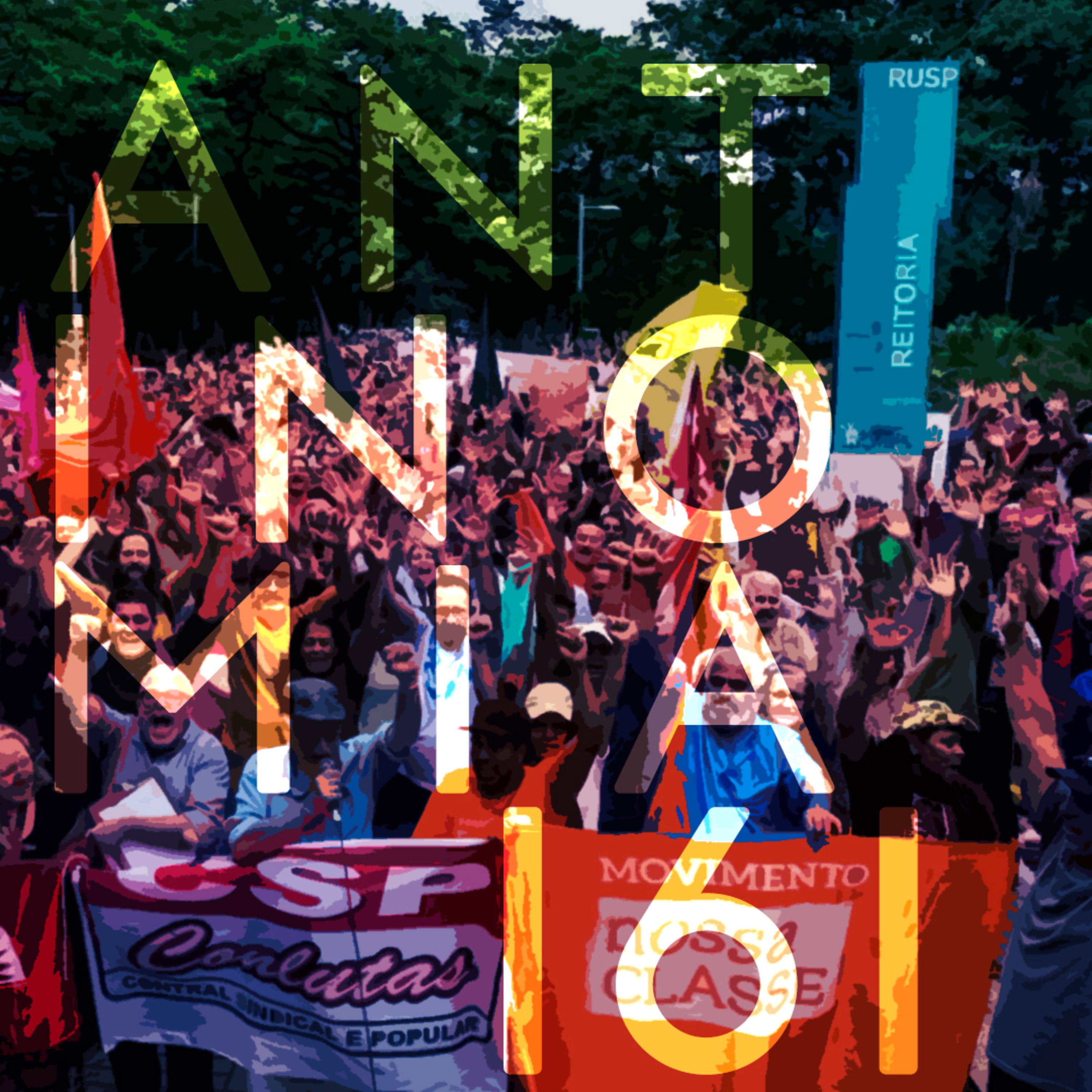 Antinomia # 161: Greve de Trabalhadores da USP