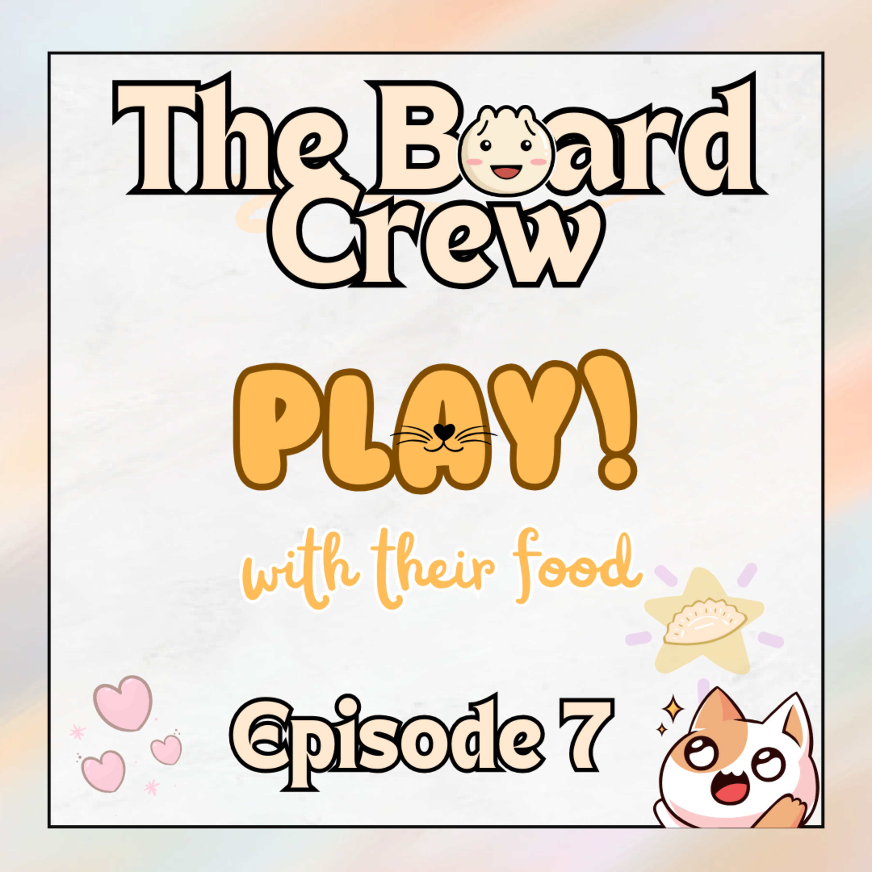 The crew play with their food episode artwork