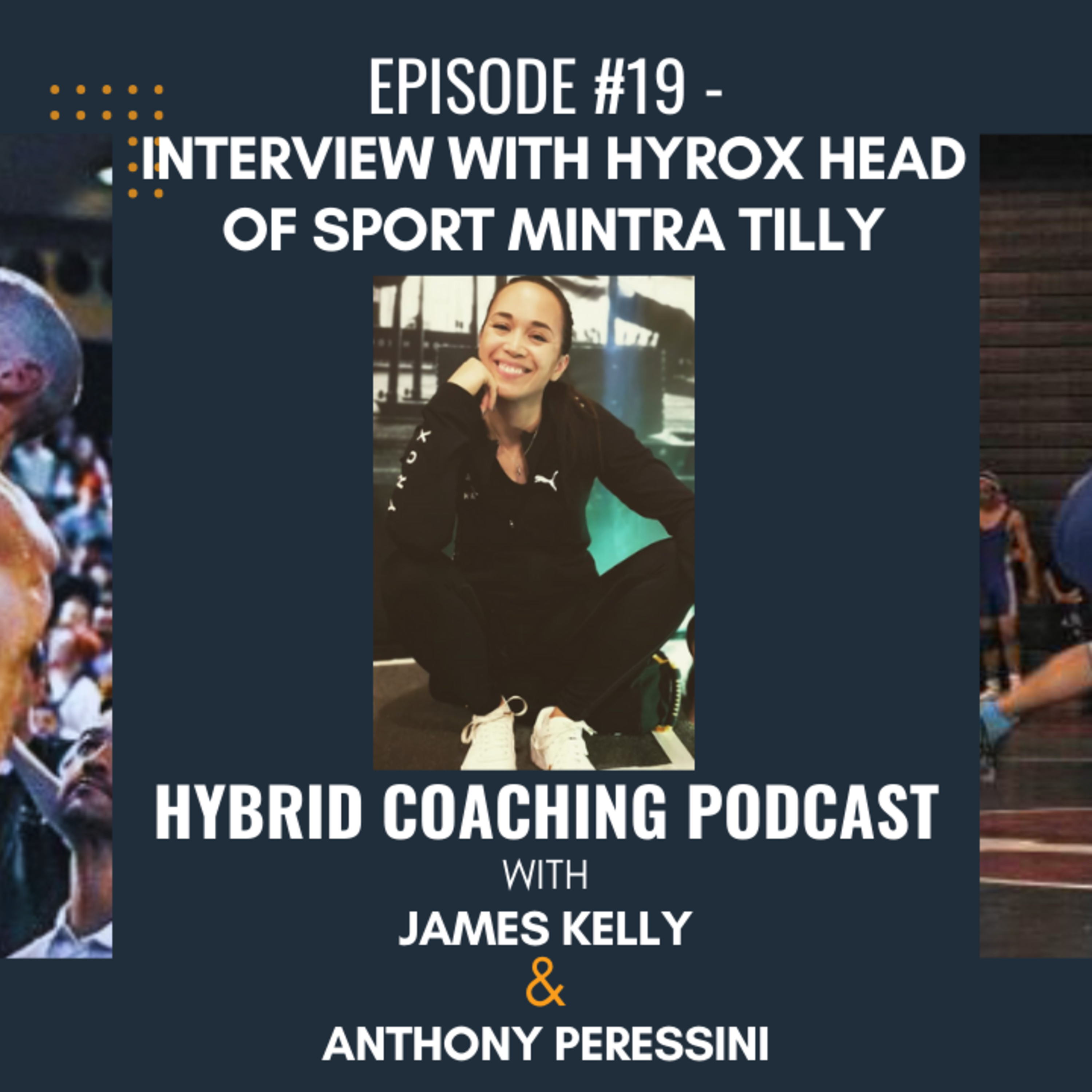 HCP #19 - HYROX Global Head of Sport: Mintra Tilly episode artwork
