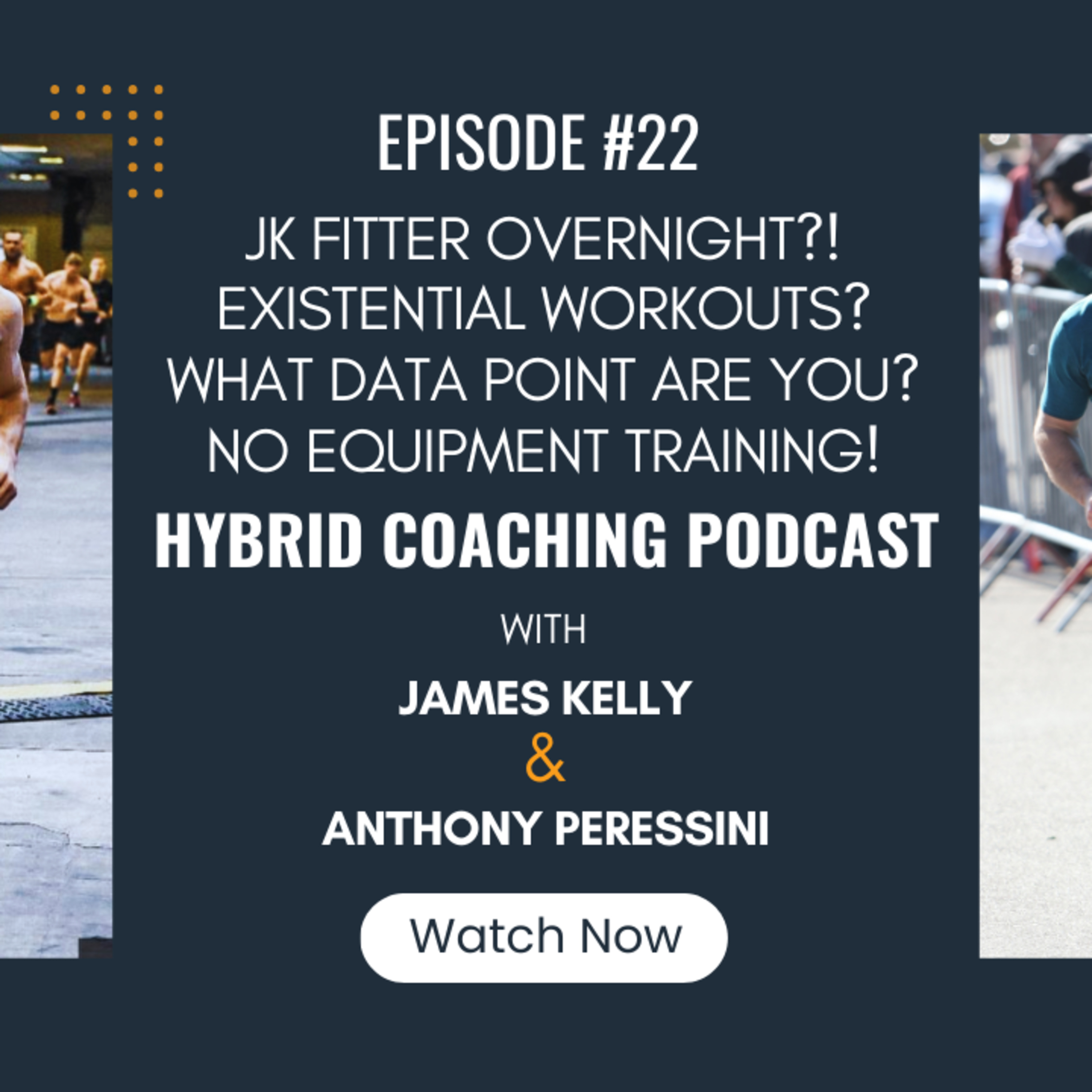 HCP #22 - Fitter Overnight? Existential Workouts? Evaluating your data points! No Equipment training episode artwork