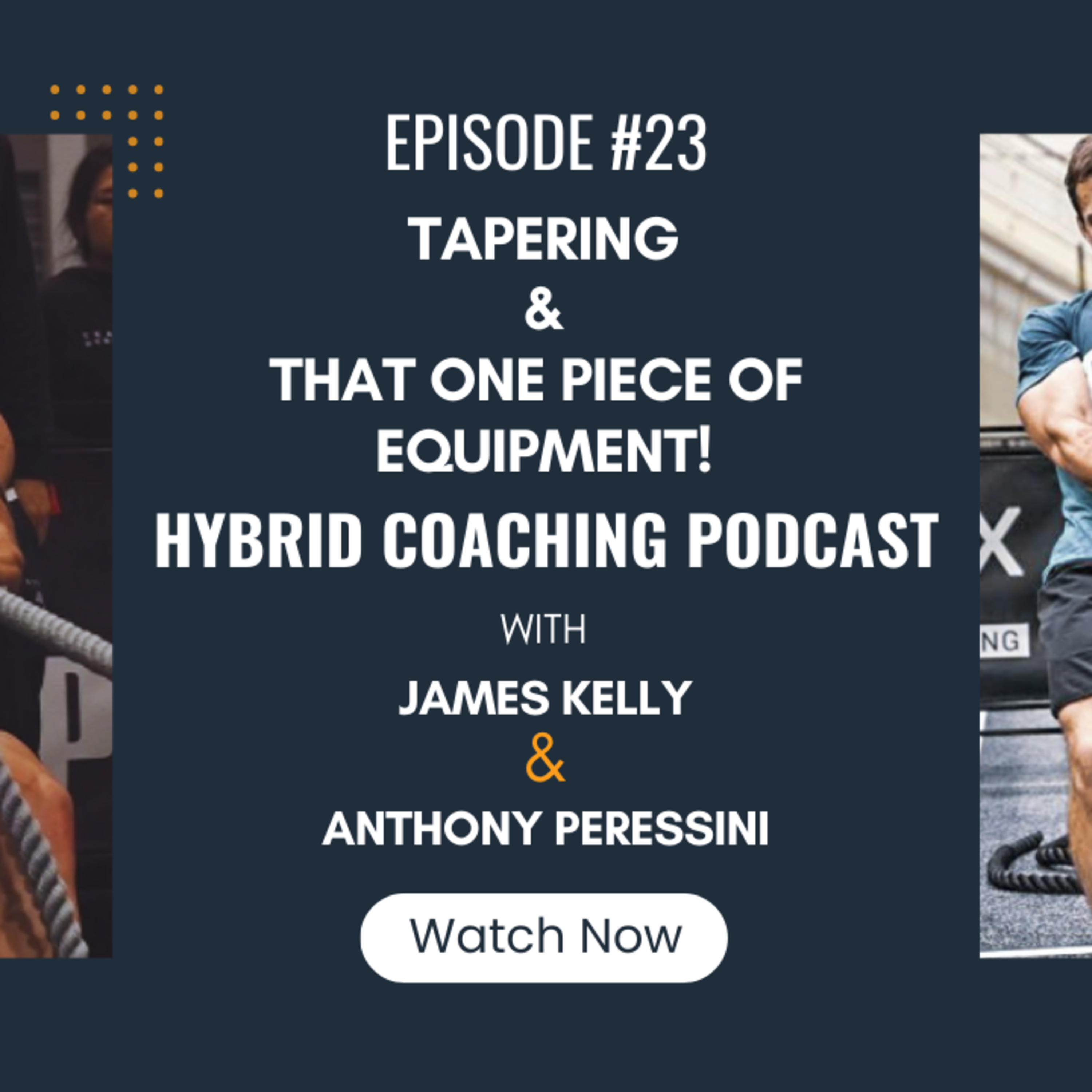 HCP #23 - Tapering & That one piece of equipment