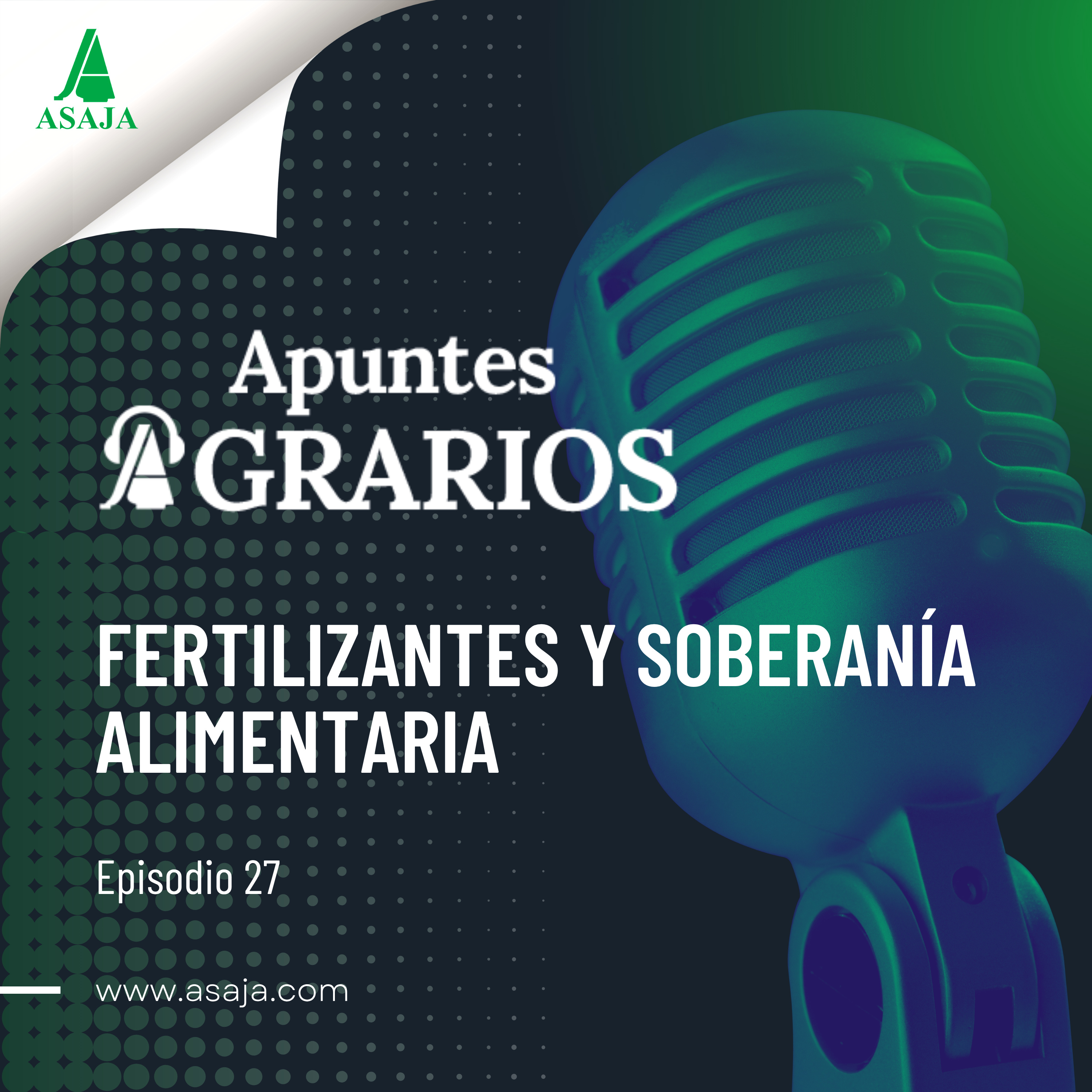 Fertilizantes y soberanía alimentaria · Apuntes Agrarios EP. 27 episode artwork