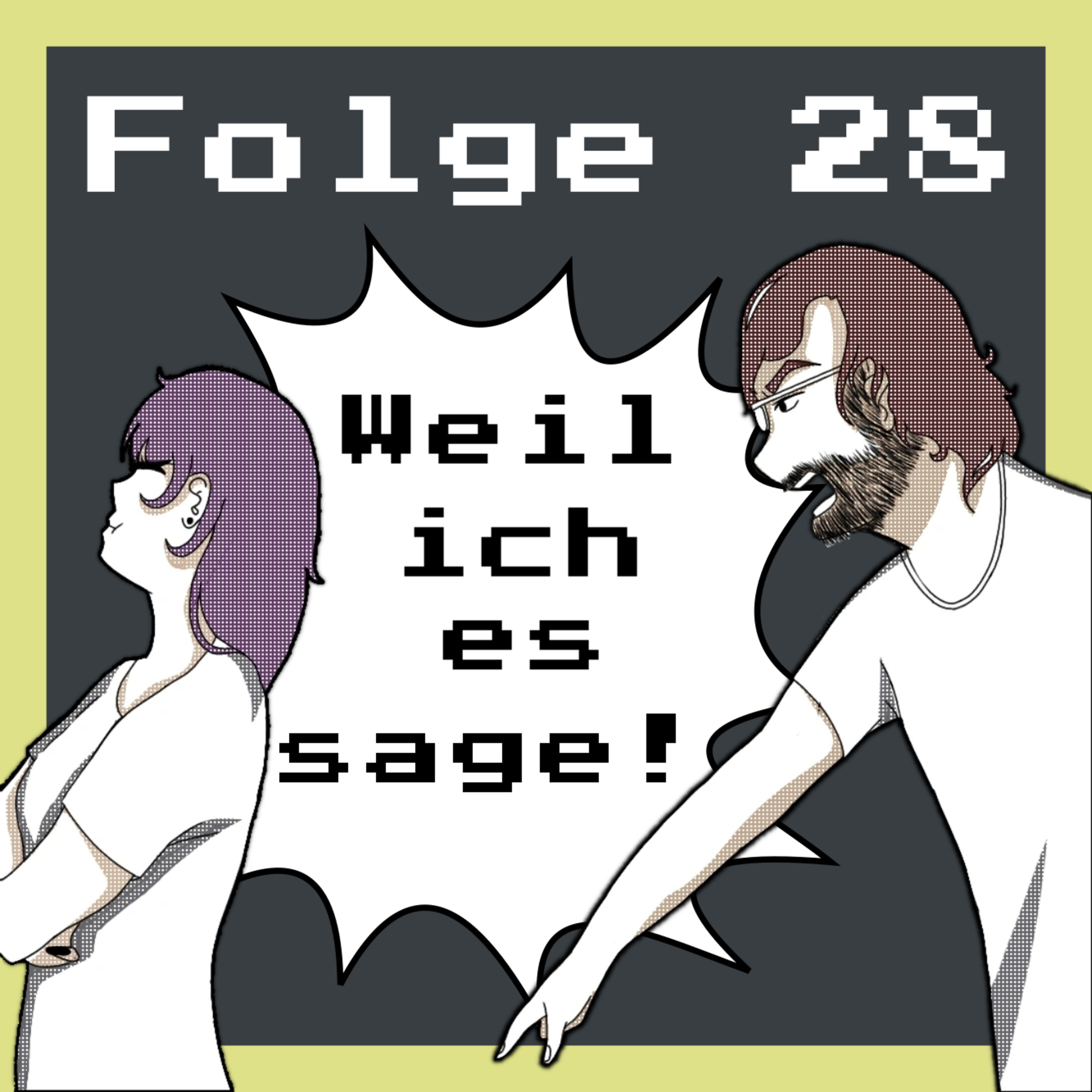Weil ich es sage!