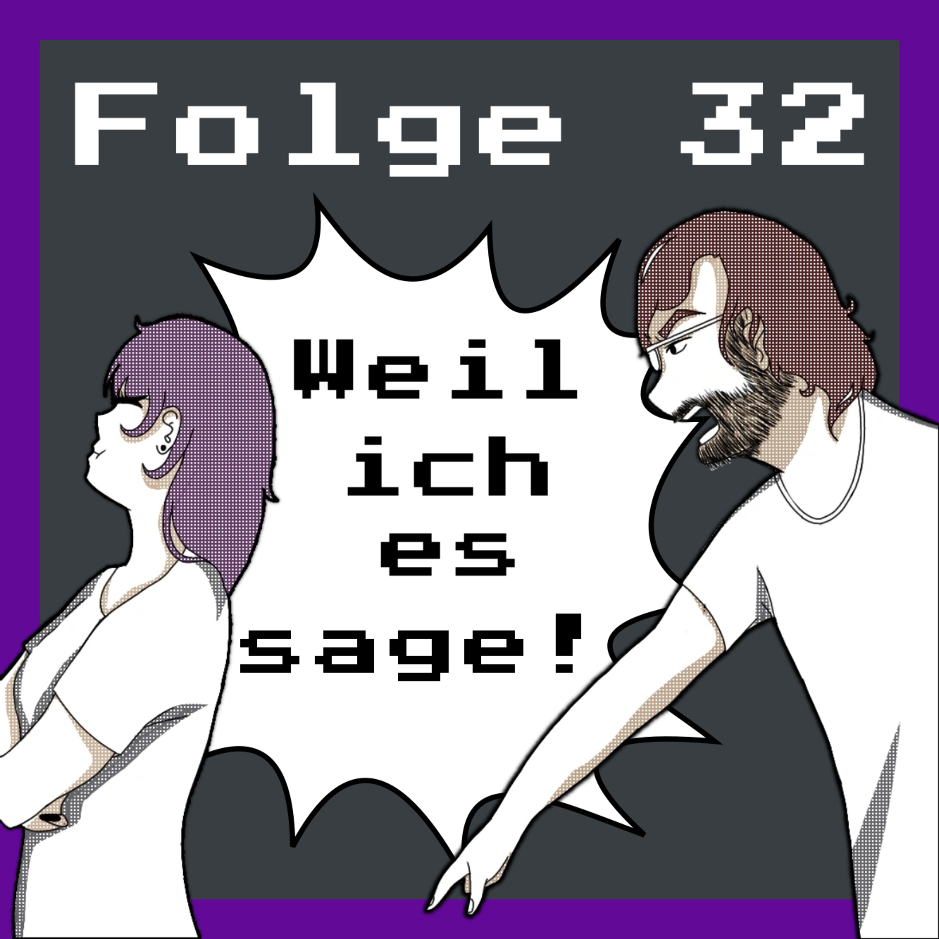 Weil ich es sage!