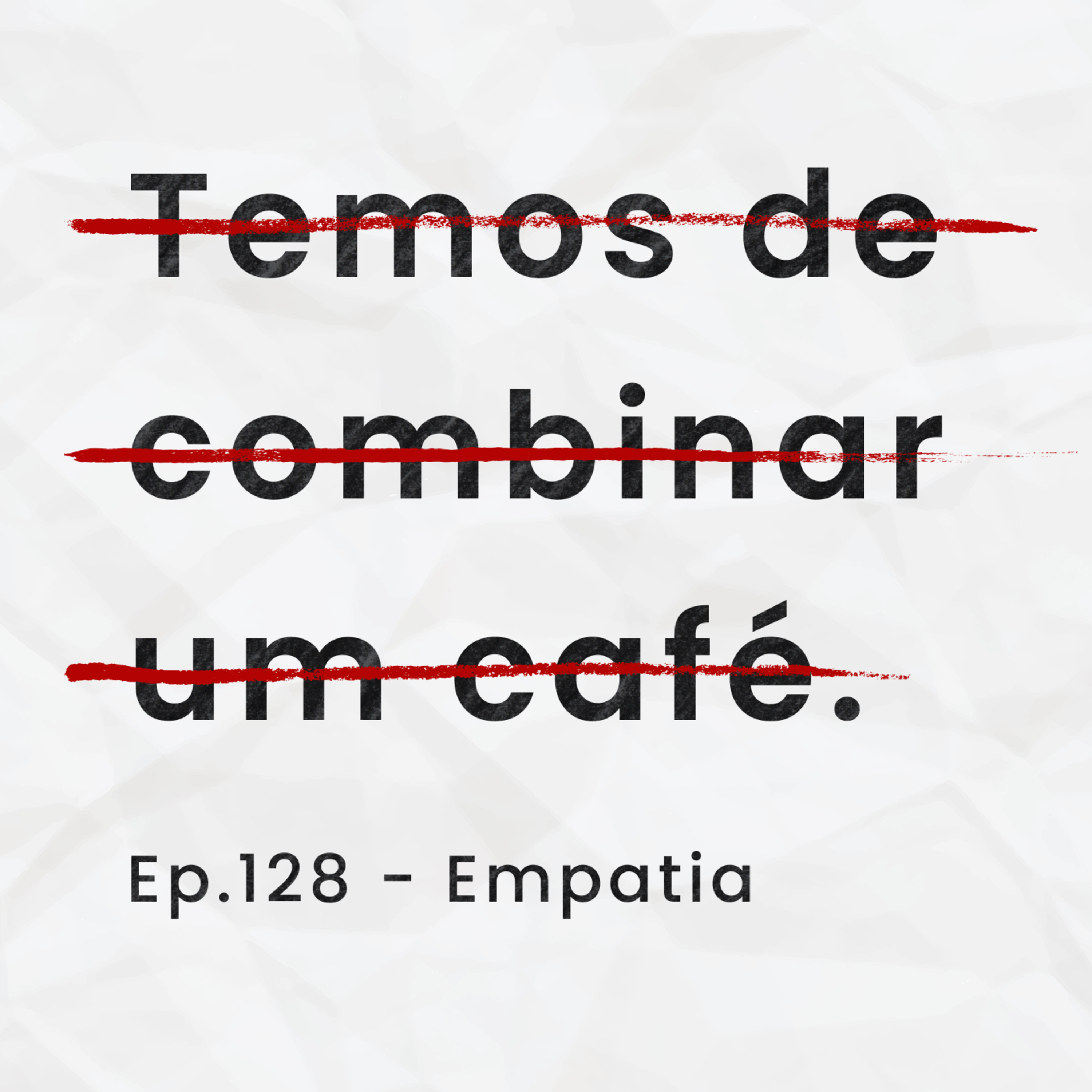 Ep.128 - Empatia episode artwork
