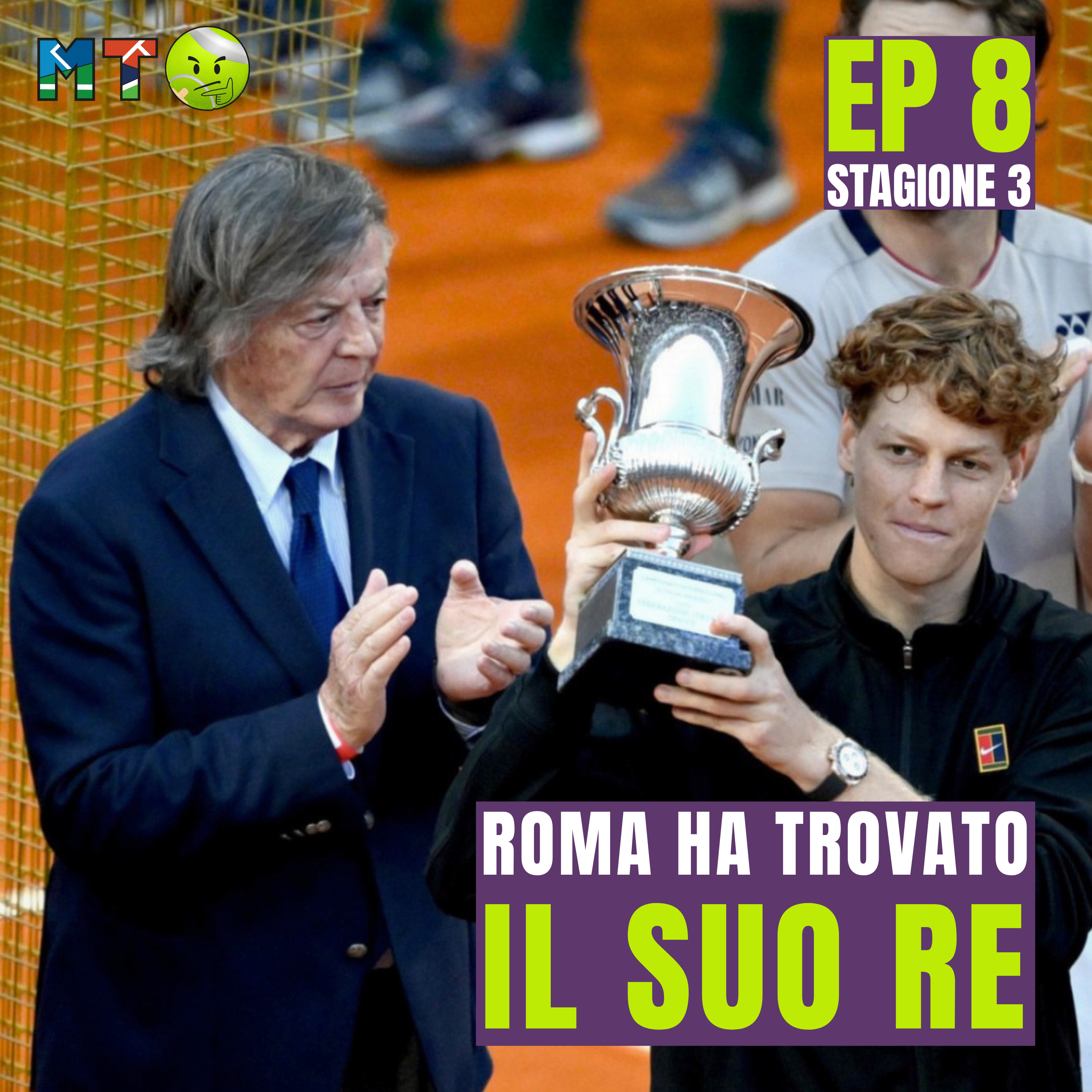 MTO3 #8 - ROMA HA TROVATO IL SUO RE episode artwork