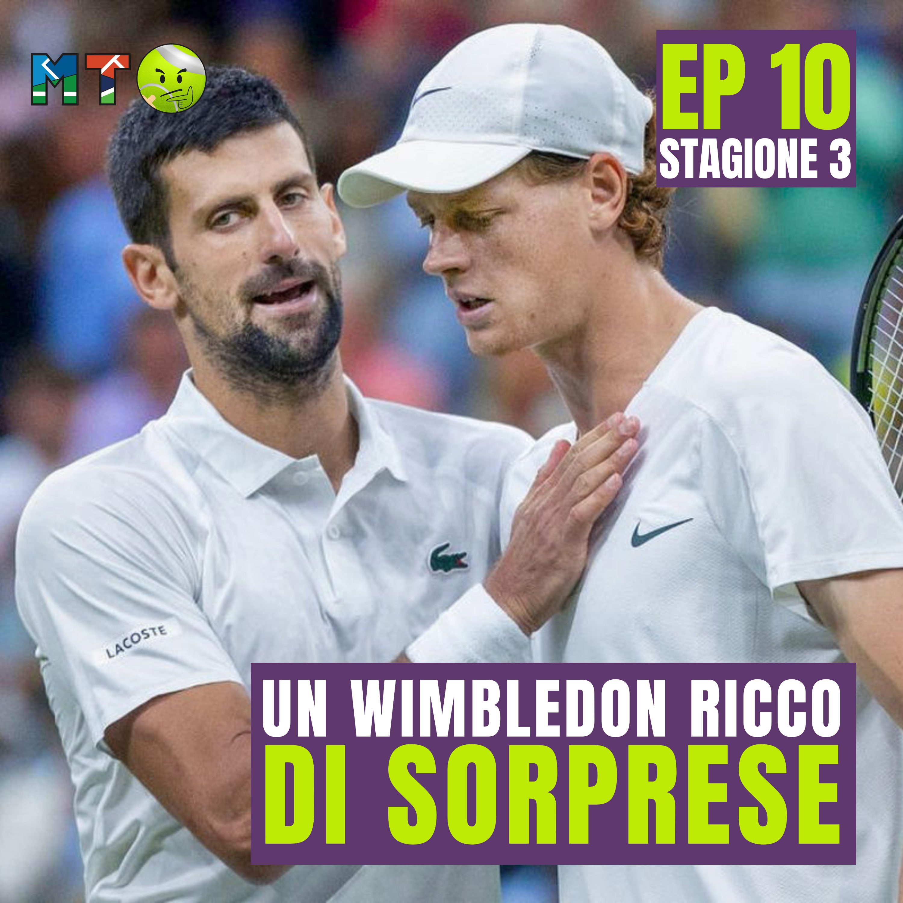 MTO3 #10 - UN WIMBLEDON RICCO DI SORPRESE? episode artwork