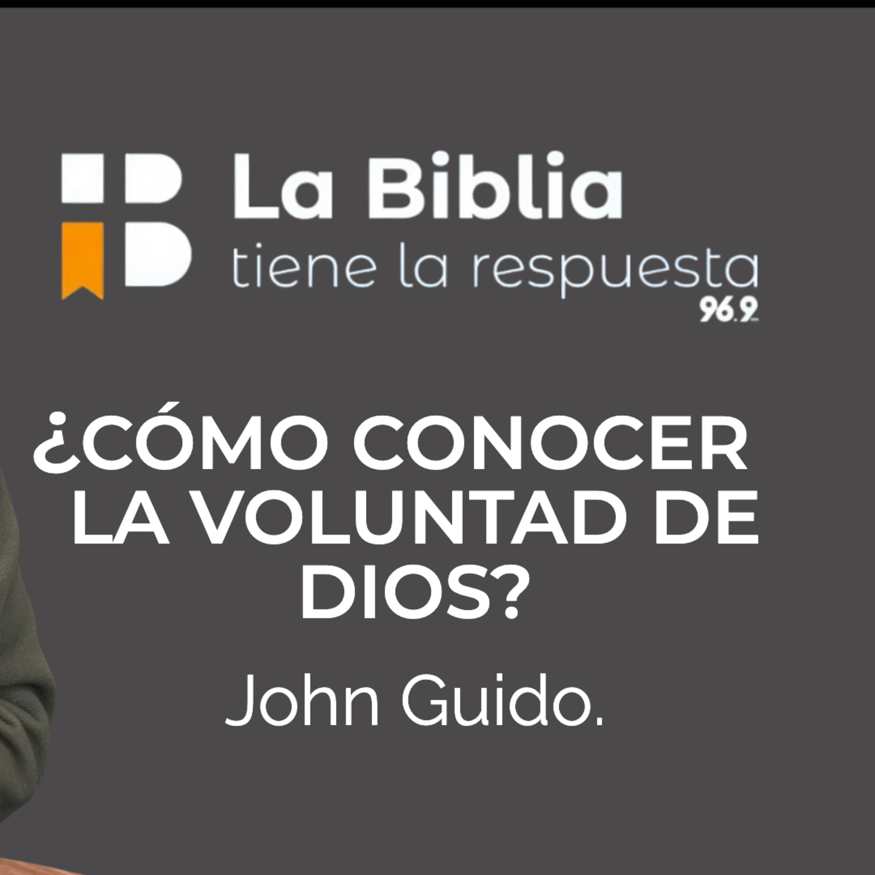 ¿CÓMO CONOCER LA VOLUNTAD DE DIOS? - Jonh Guido - Iglesia ARCO episode artwork