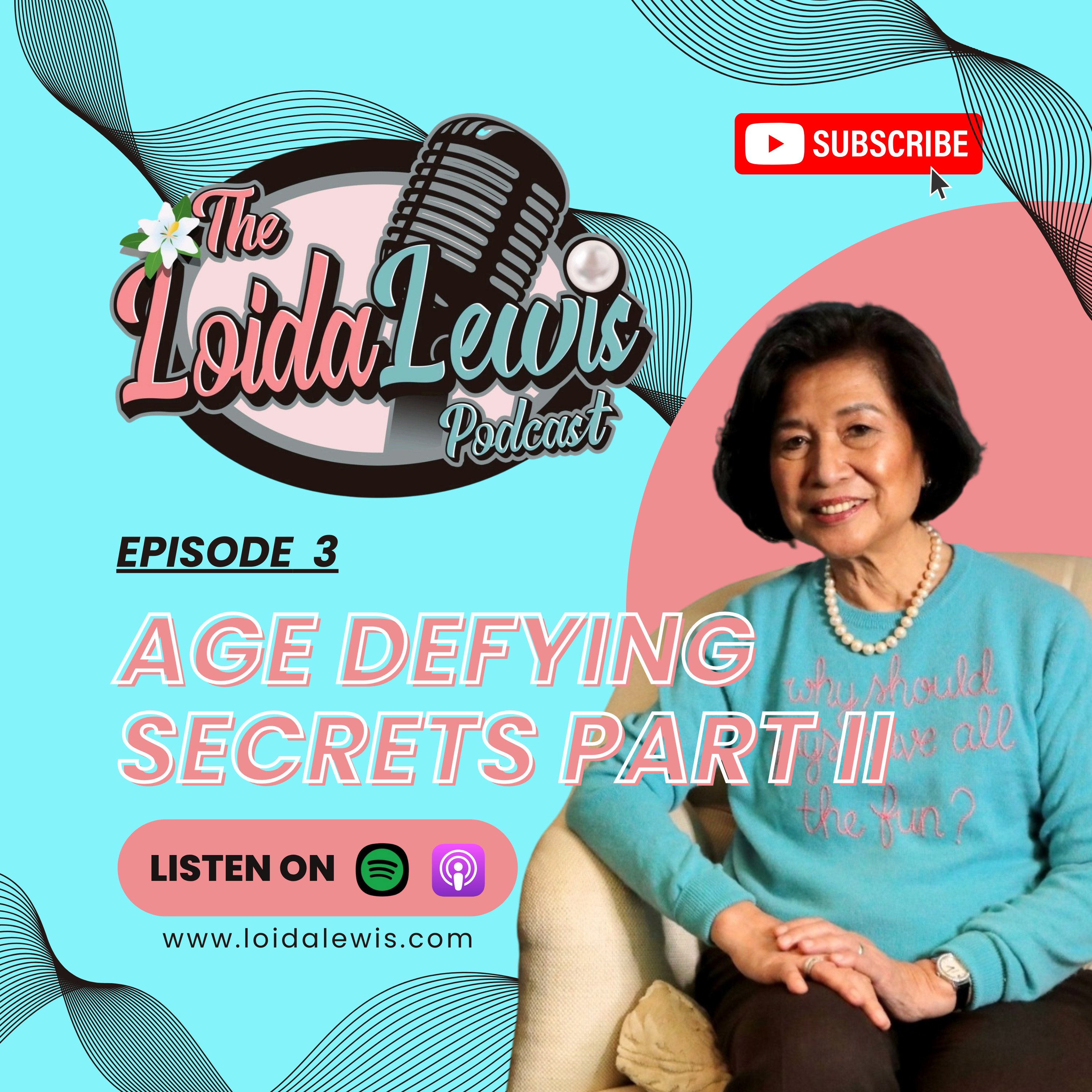 The Loida Lewis Podcast