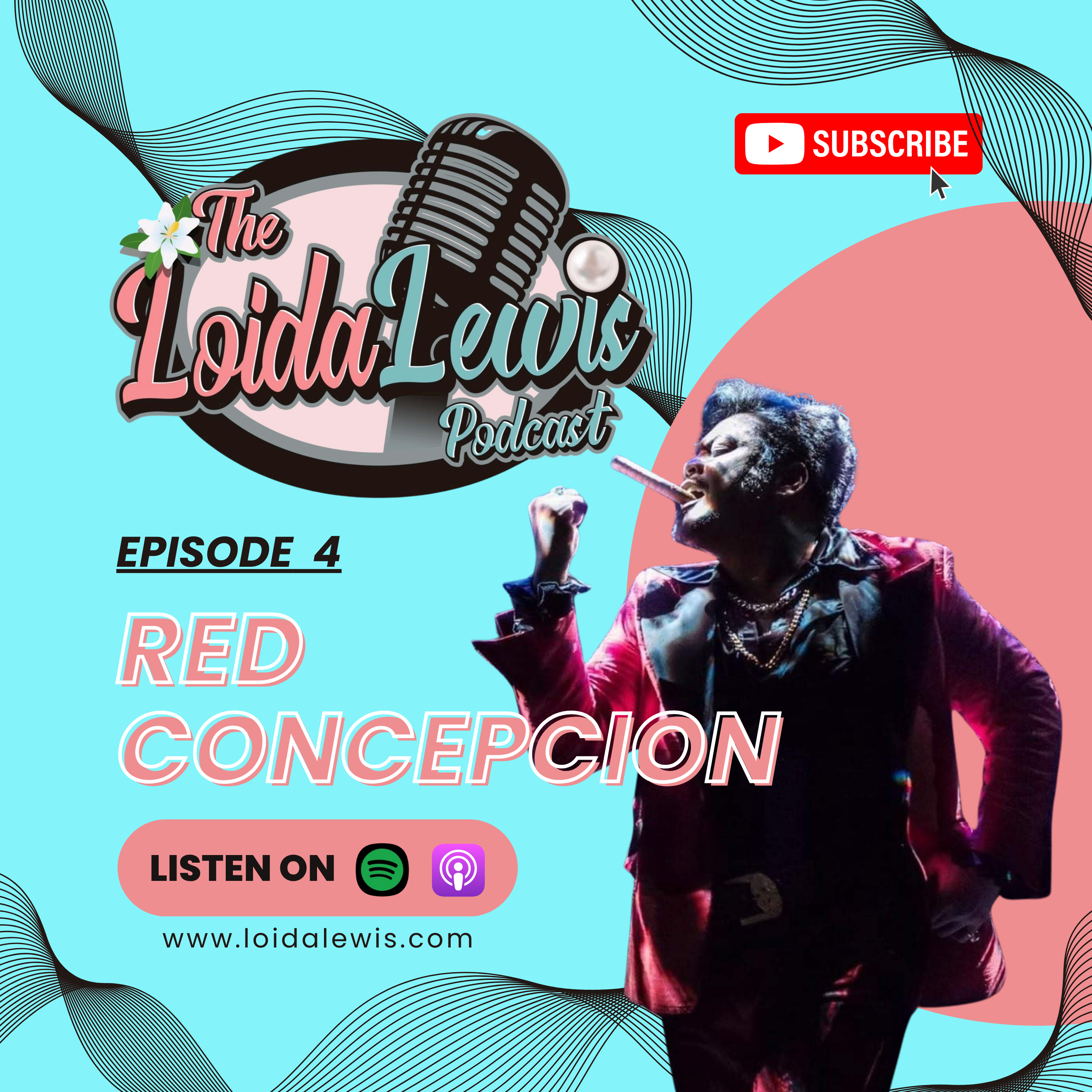 The Loida Lewis Podcast