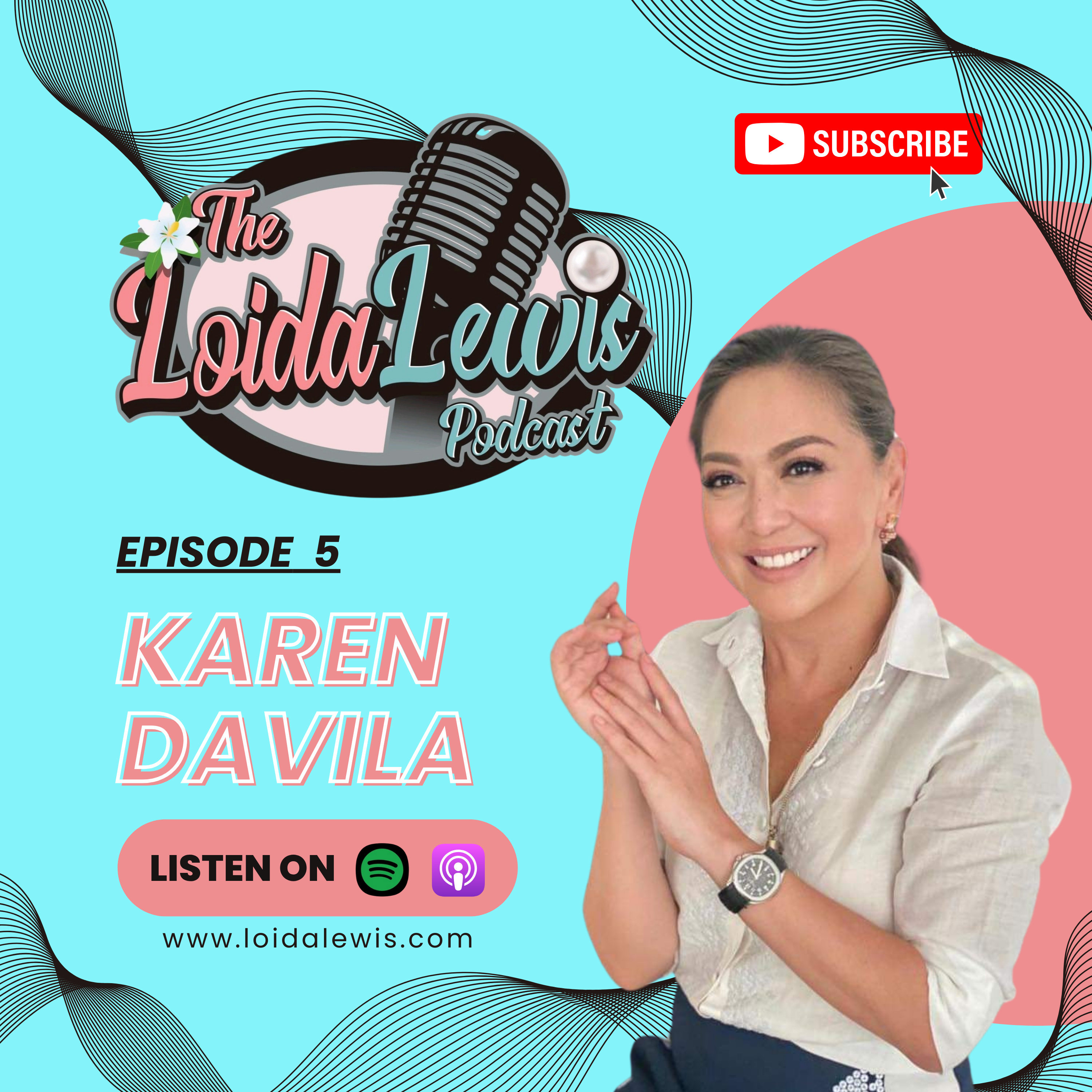 The Loida Lewis Podcast