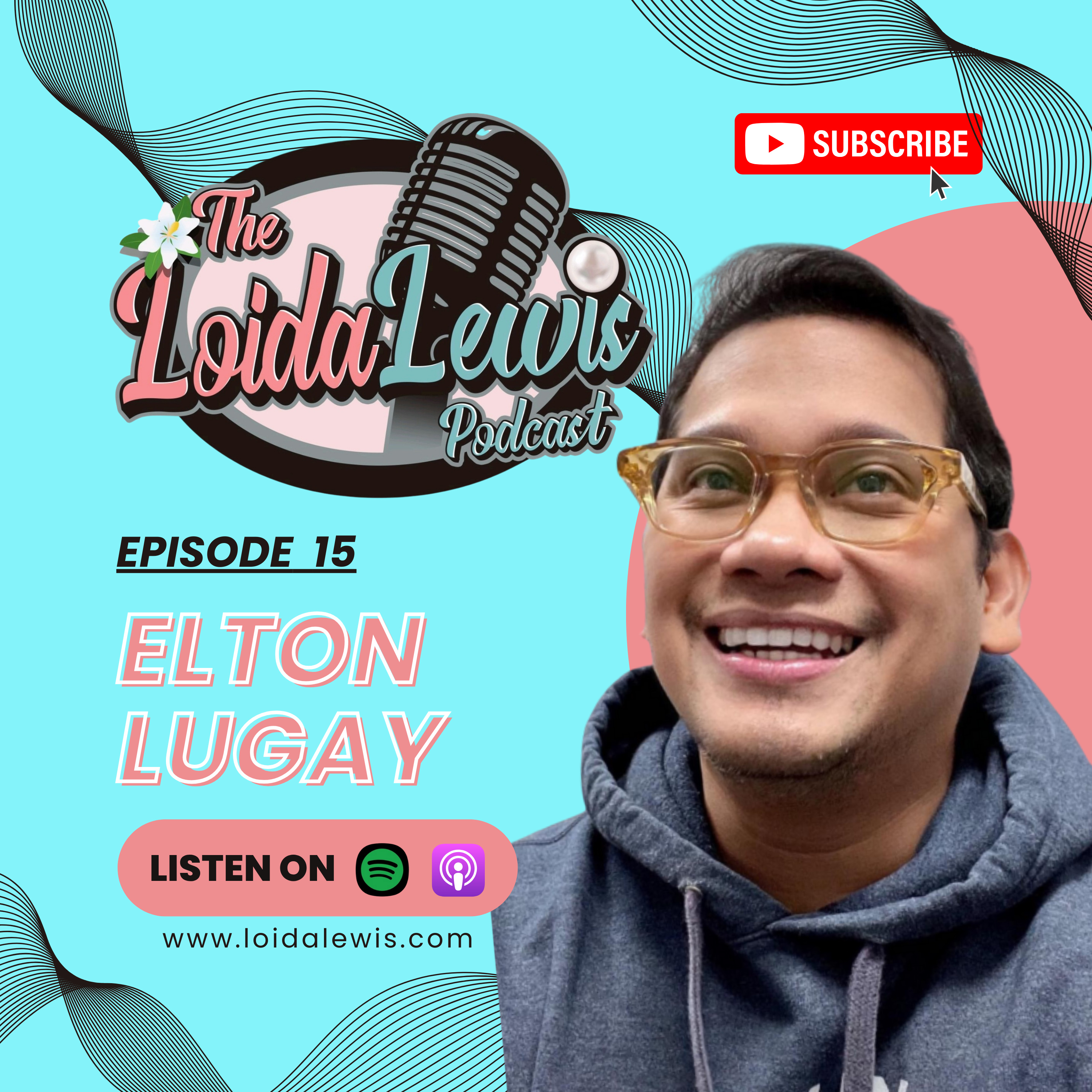 The Loida Lewis Podcast