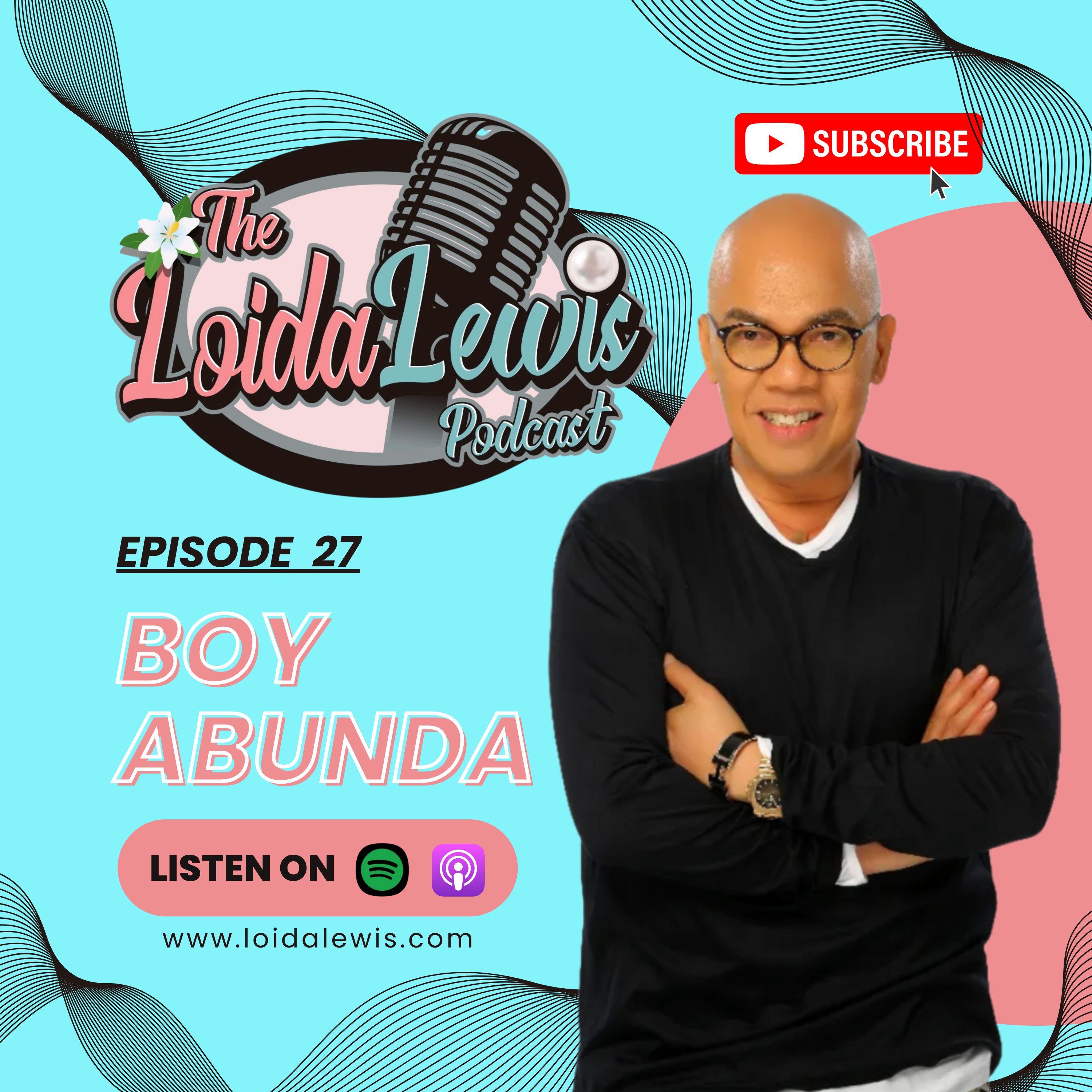 The Loida Lewis Podcast