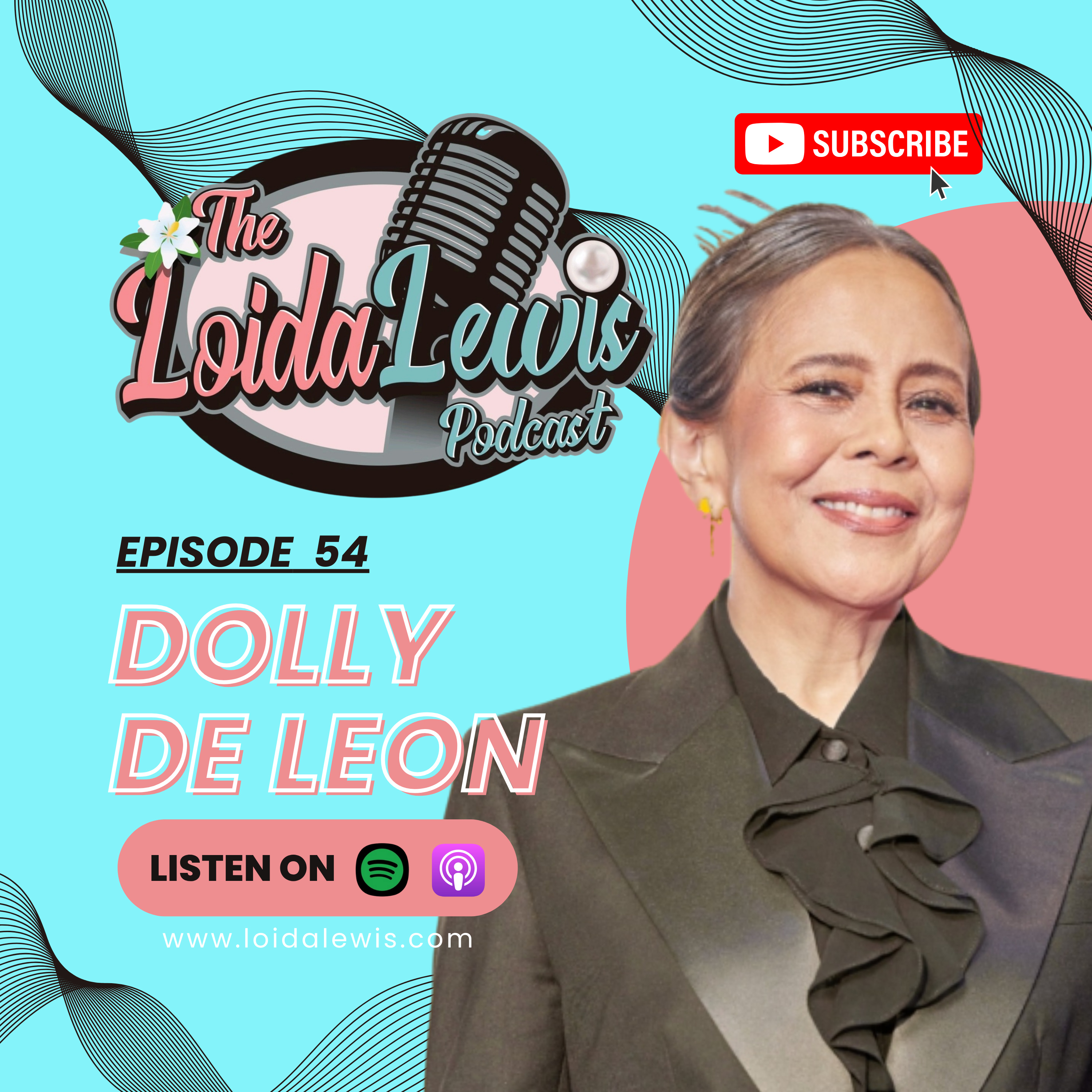 The Loida Lewis Podcast