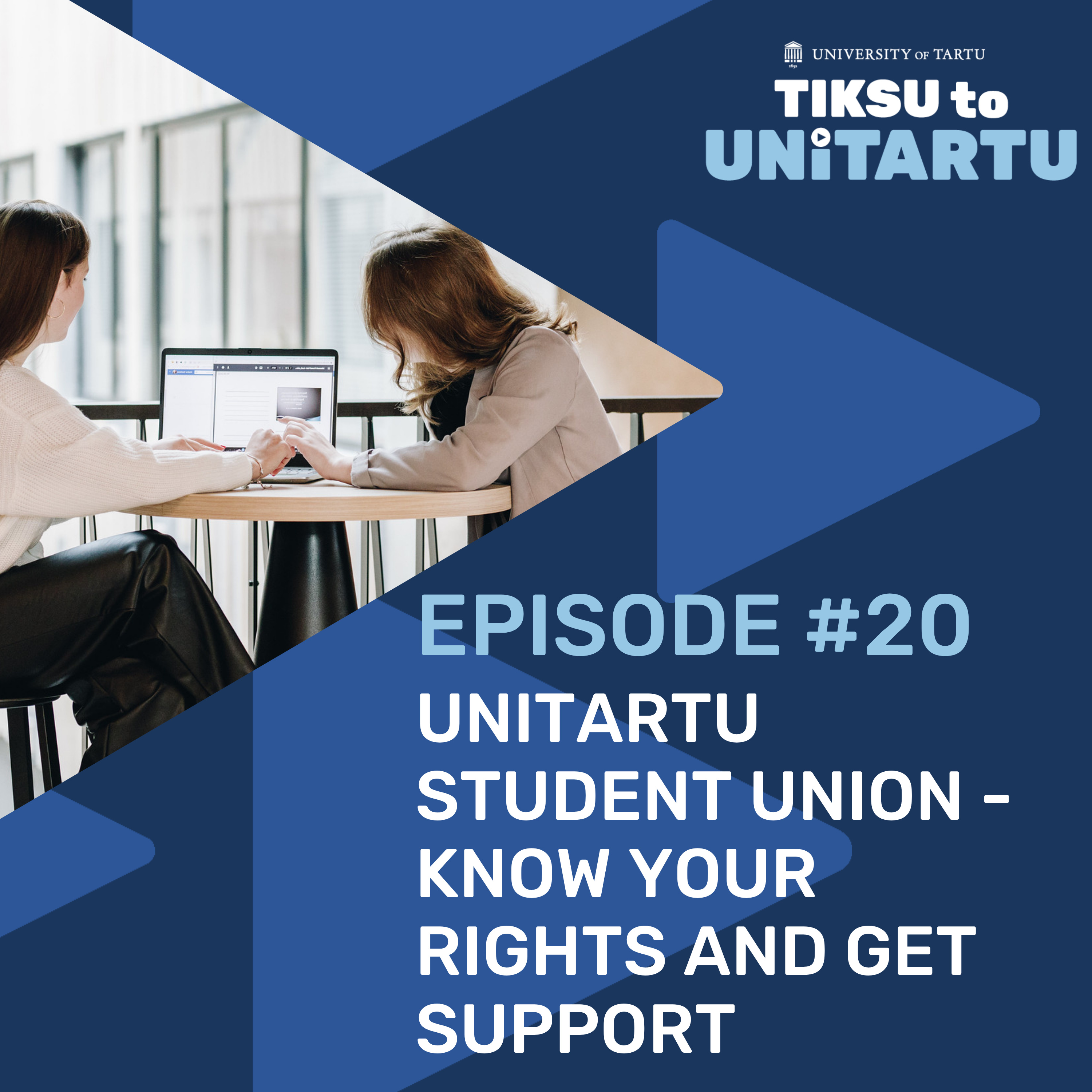 UniTartu Student Union - Know Your Rights and Get Support episode artwork
