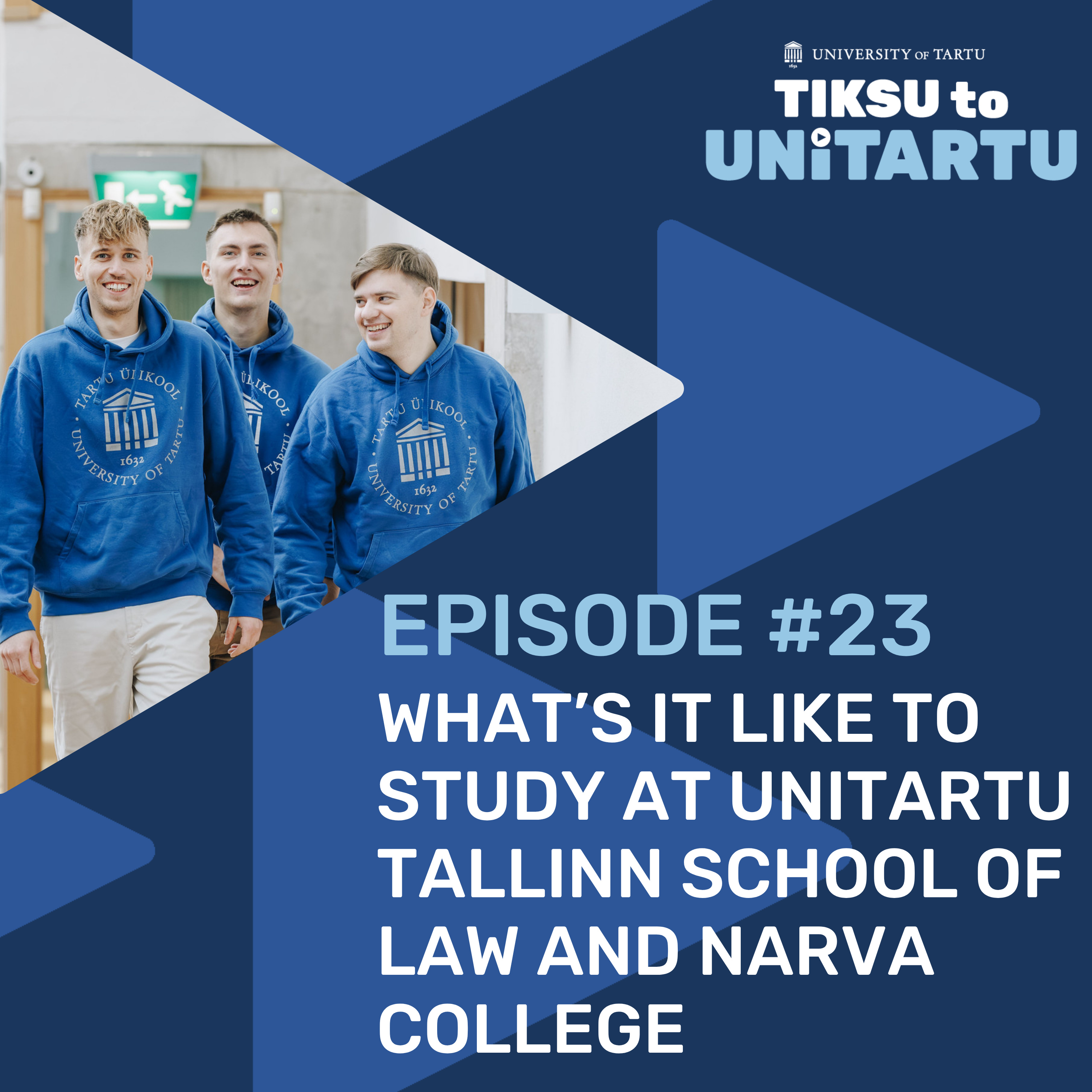 What's It Like to Study at UniTartu Tallinn School of Law and Narva College episode artwork