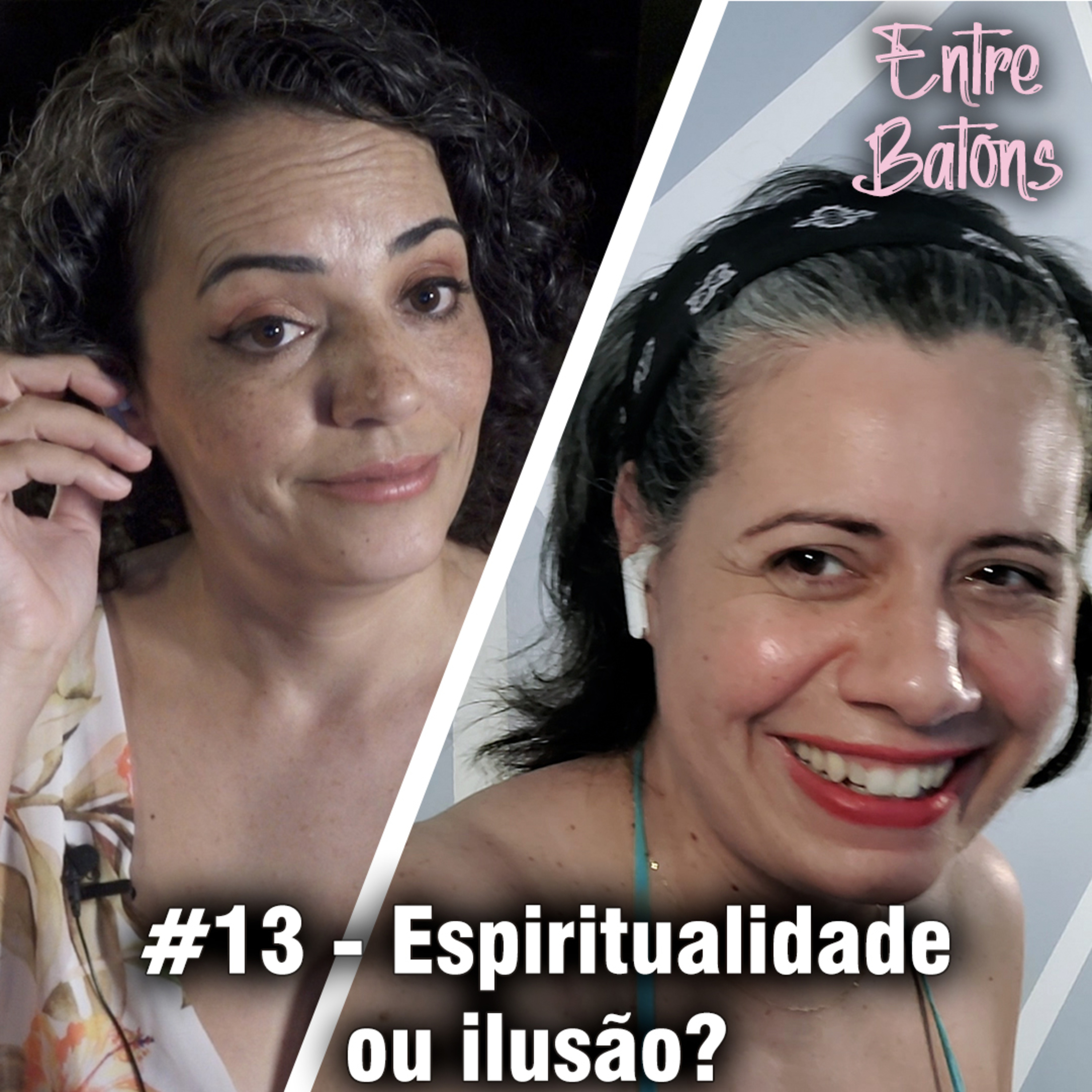 Entre Batons Podcast