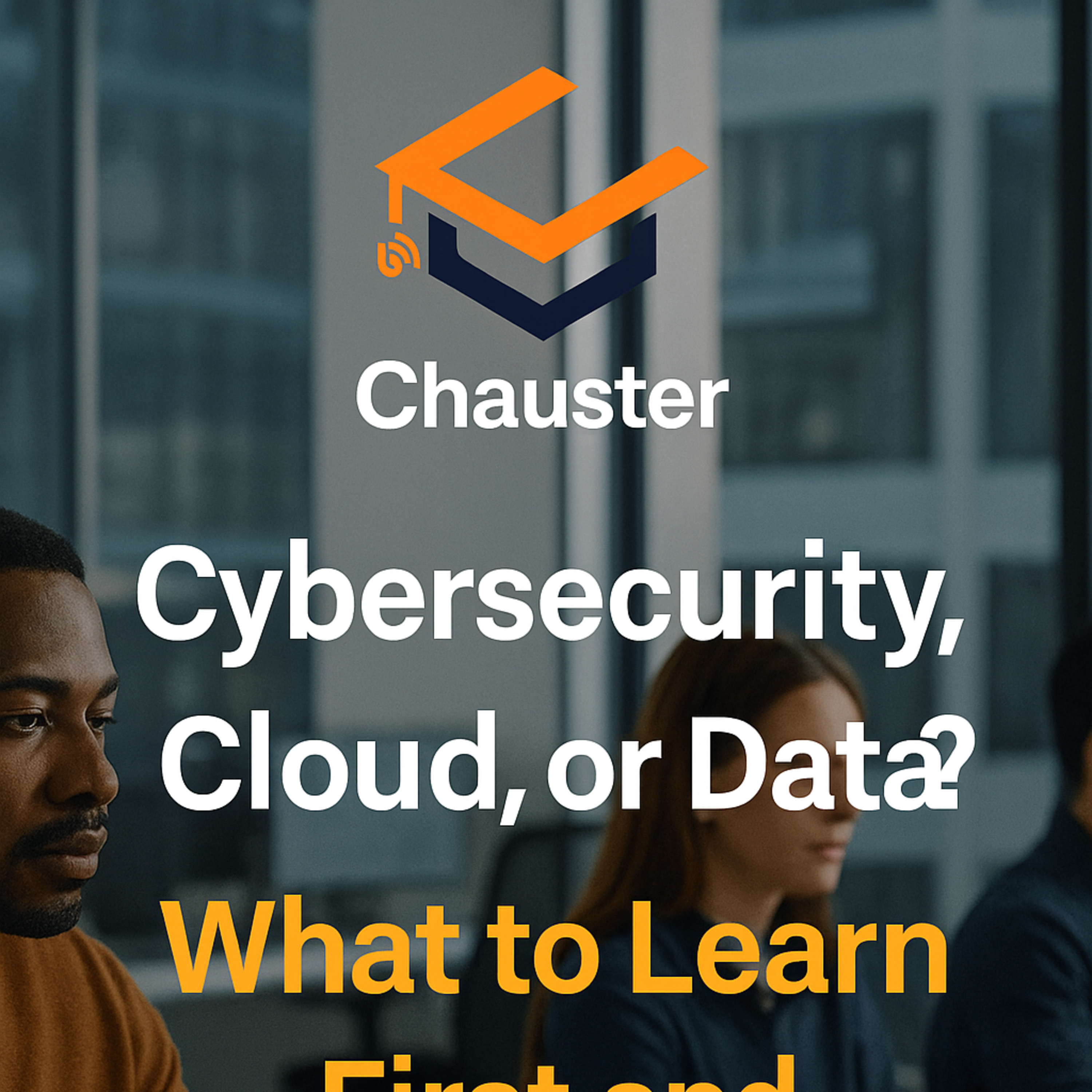 Chauster UpSkilling Solutions