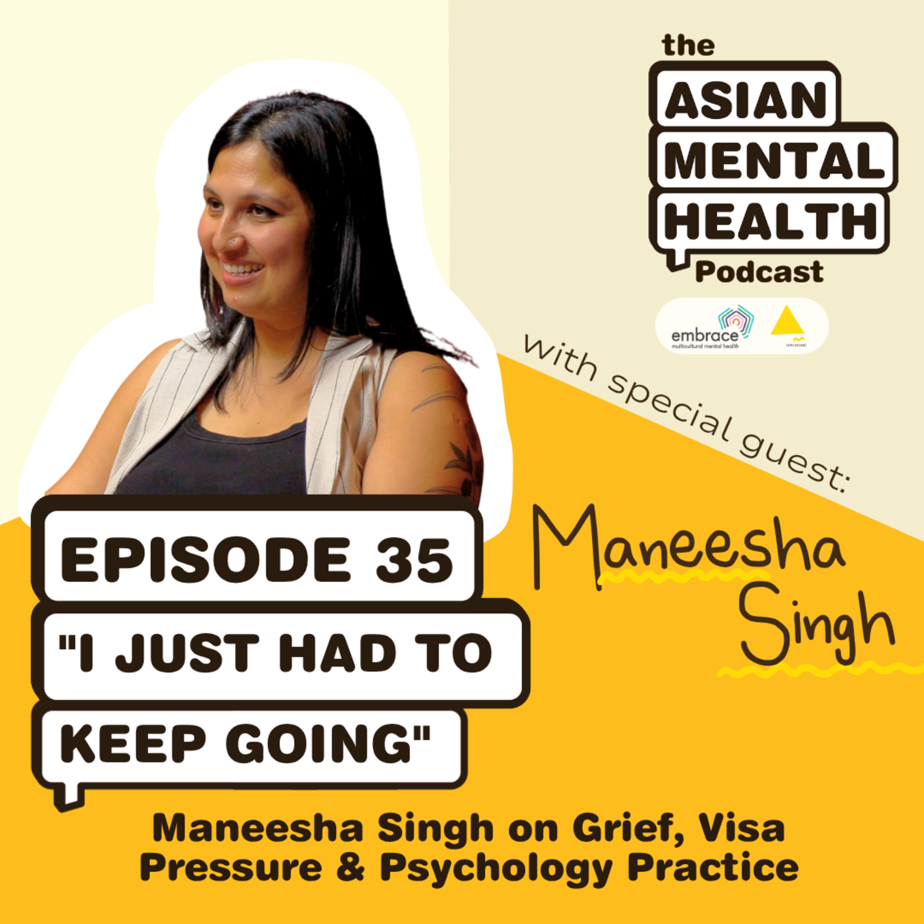 "I Just Had to Keep Going": Maneesha Singh on Grief, Visa Pressure and Psychology Practice
