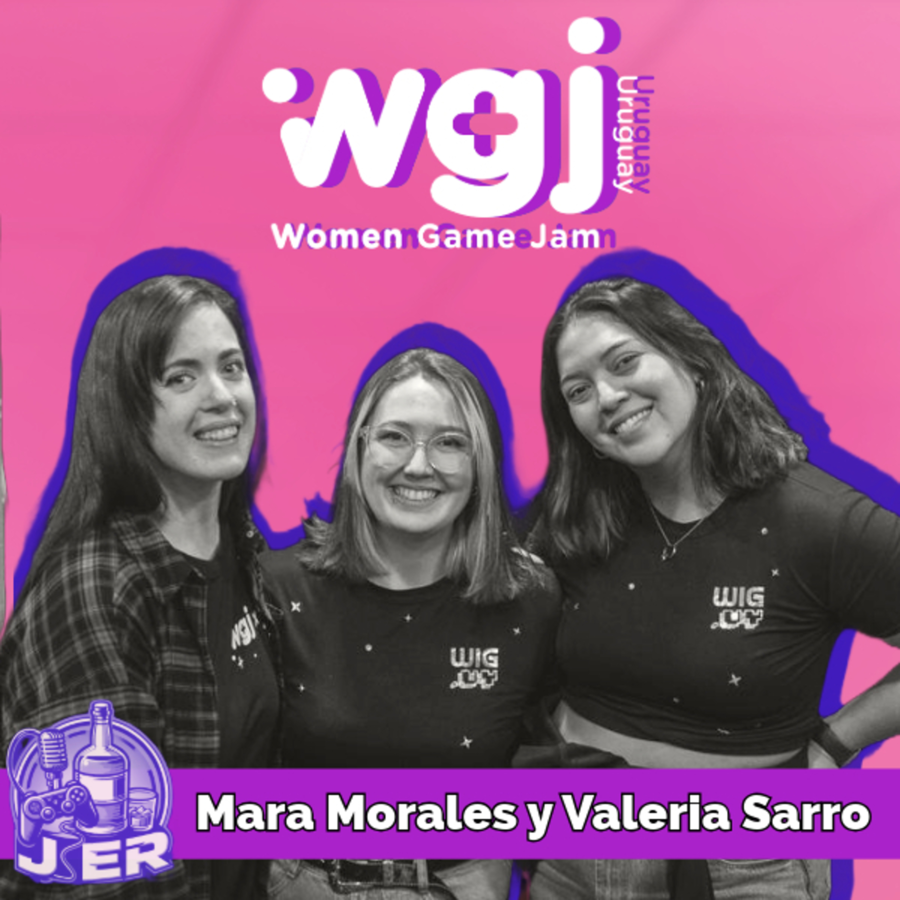 JERecharla 002 | Charlamos con Valeria Sarro y Mara Morales, parte del equipo encargado de la organización de la Woman Games Jam Uruguay 2024 (WGJ) episode artwork